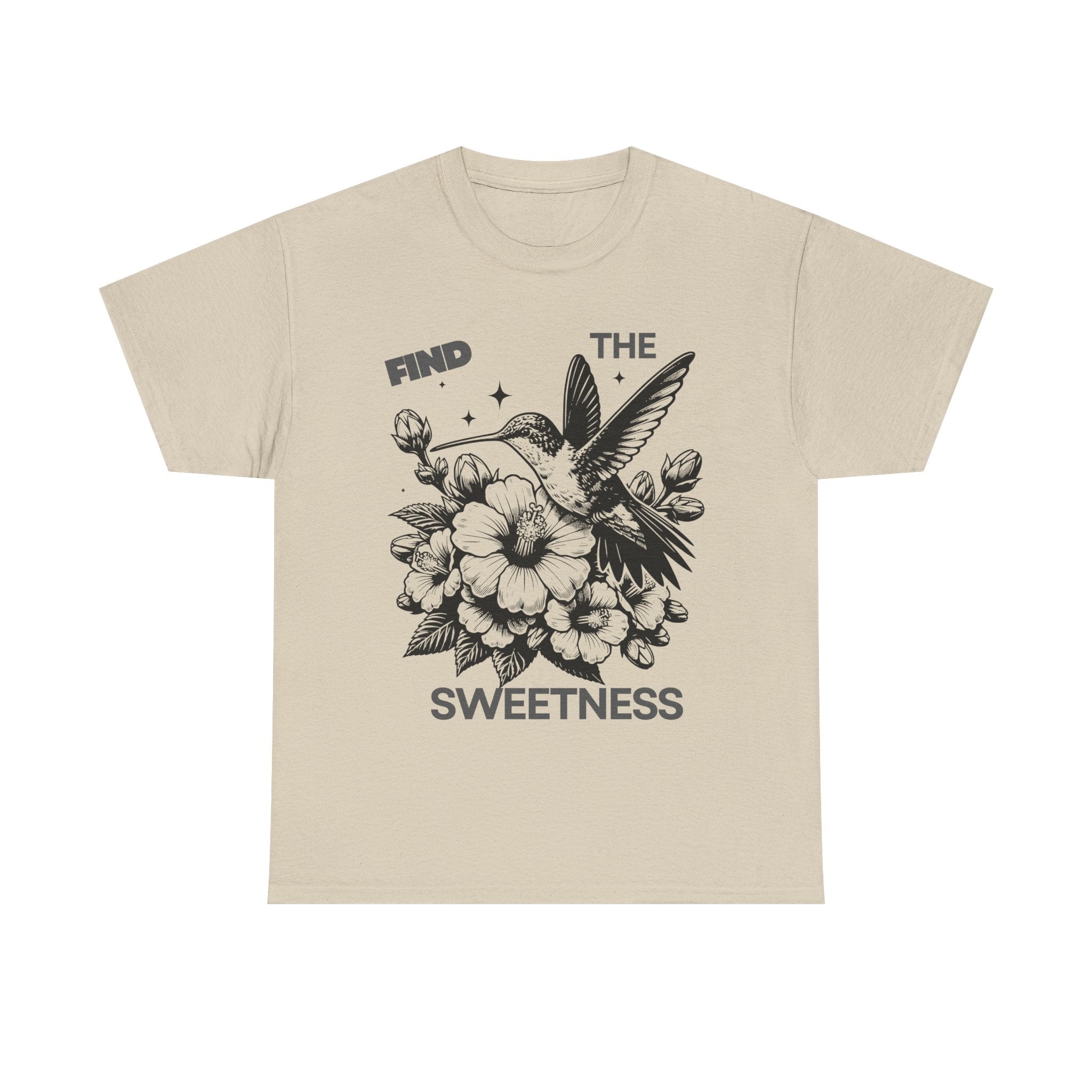 Find The Sweetness Tee — Floral Hummingbird Graphic T-Shirt