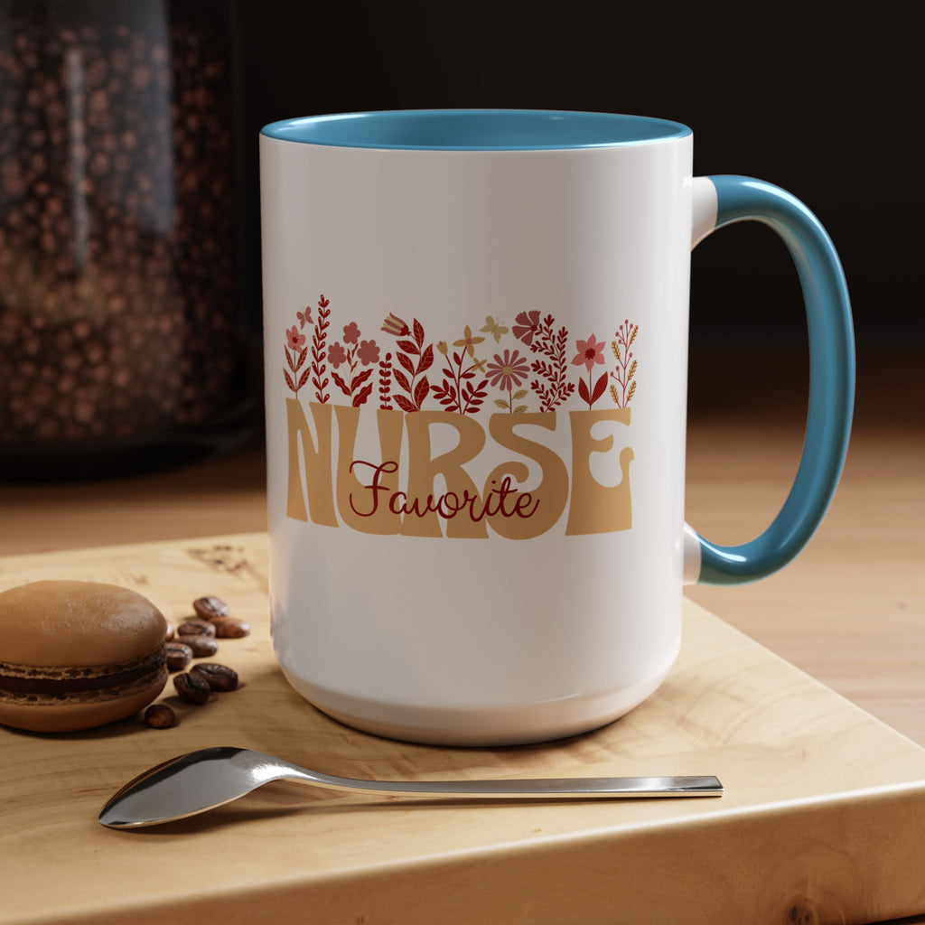 Nurse Favorite Coffee Mug | Floral Mug for Nurses | Gift for Nurse Appreciation Week, Nurses Day, Medical Professionals