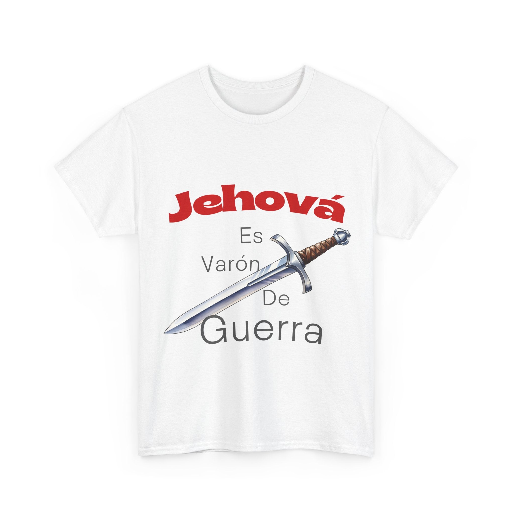 Jehová Es Varón De Guerra T-Shirt — Spanish Christian Sword Design