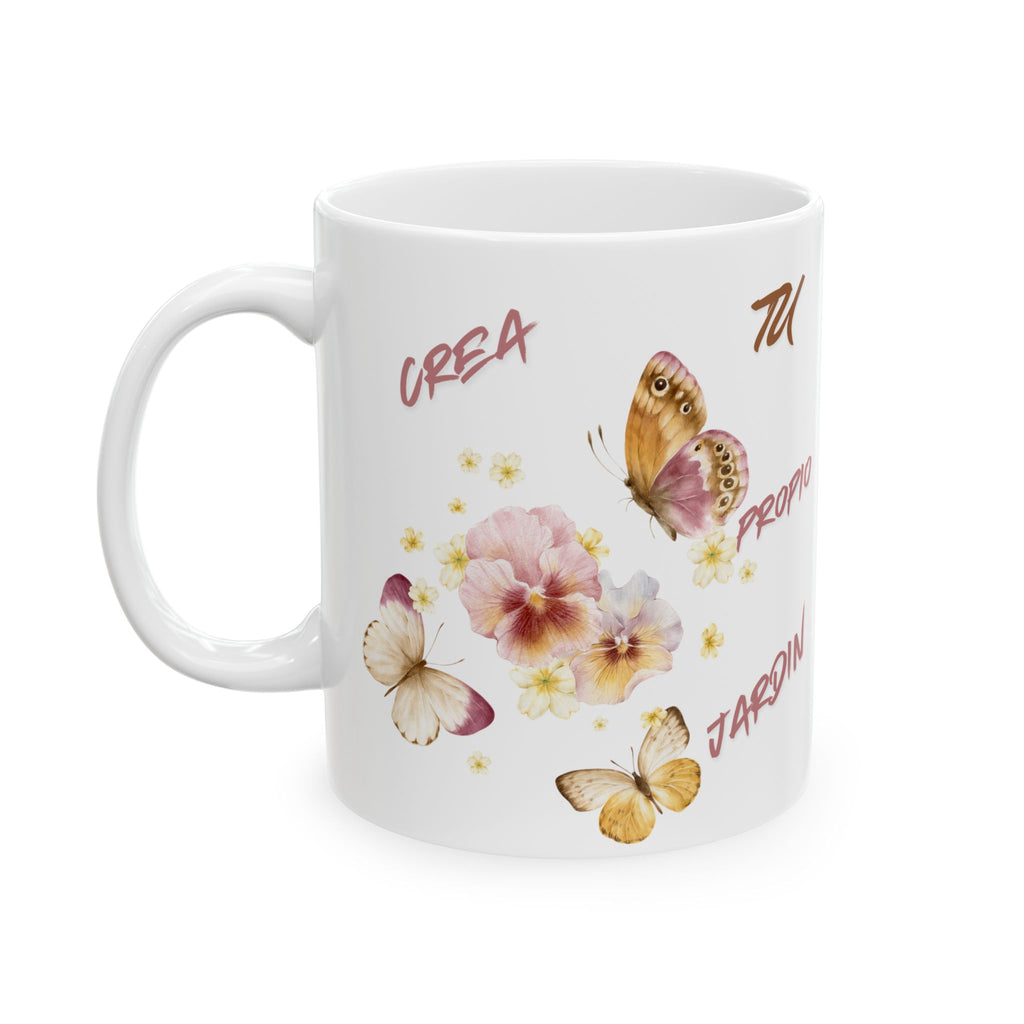 Ceramic Mug - 'Crea Tu Propio Jardín' Floral Butterfly Coffee Cup (11oz & 15oz)