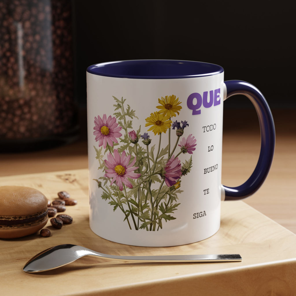 Inspirational Spanish Floral Coffee Mug — "Que todo lo bueno te siga" Accent Mug (11/15oz)