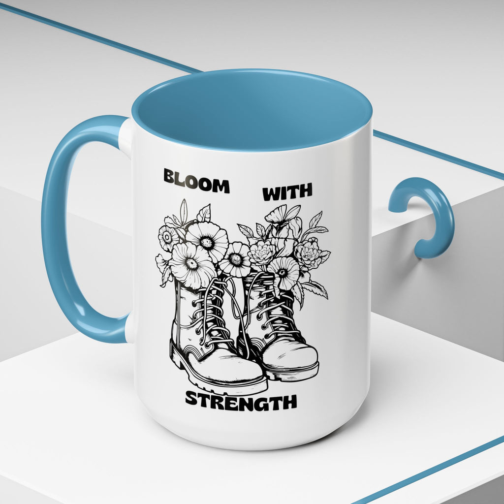 Bloom With Strength Coffee Mug — Floral Boots Inspirational Accent Mug (11/15oz)