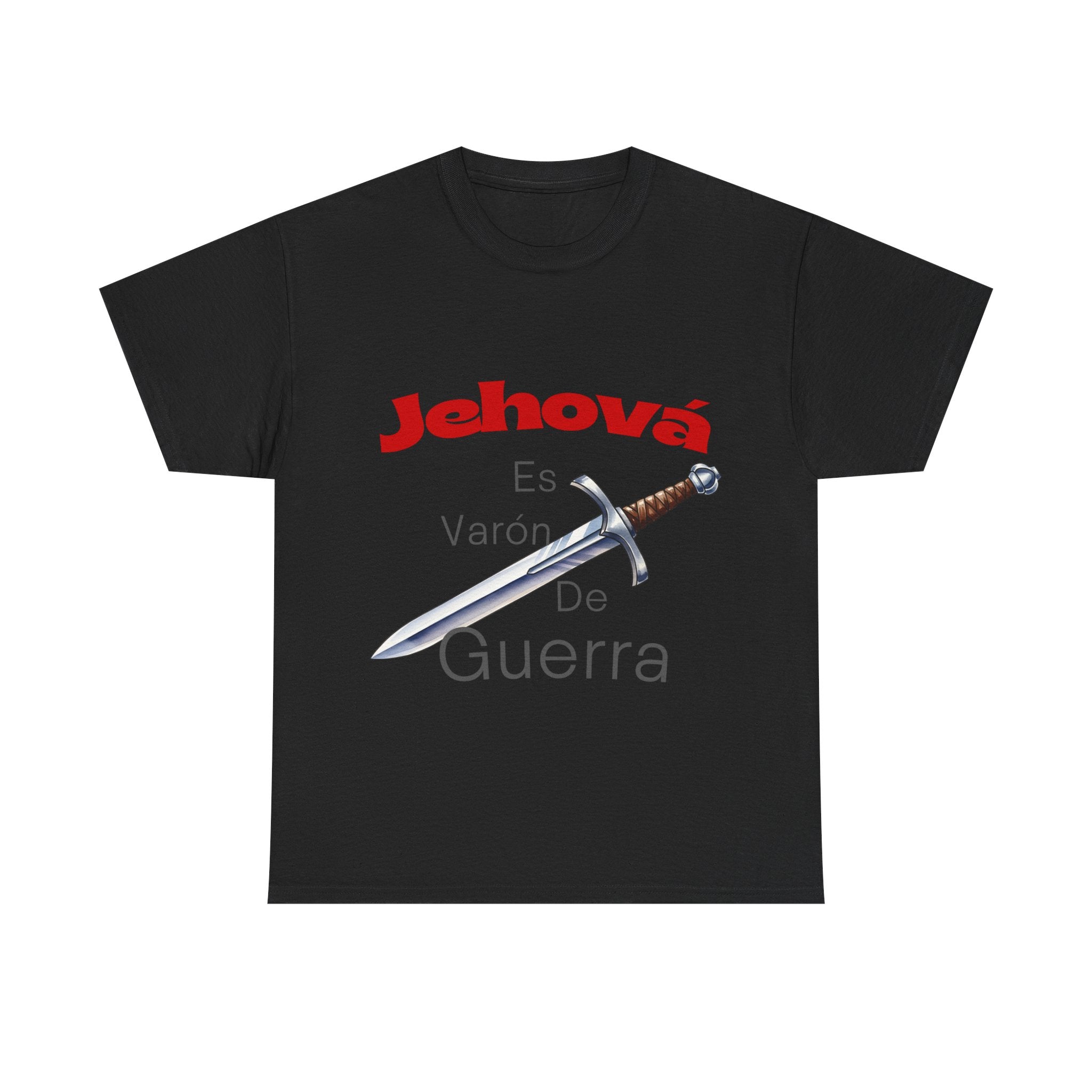 Jehová Es Varón De Guerra T-Shirt — Spanish Christian Sword Design