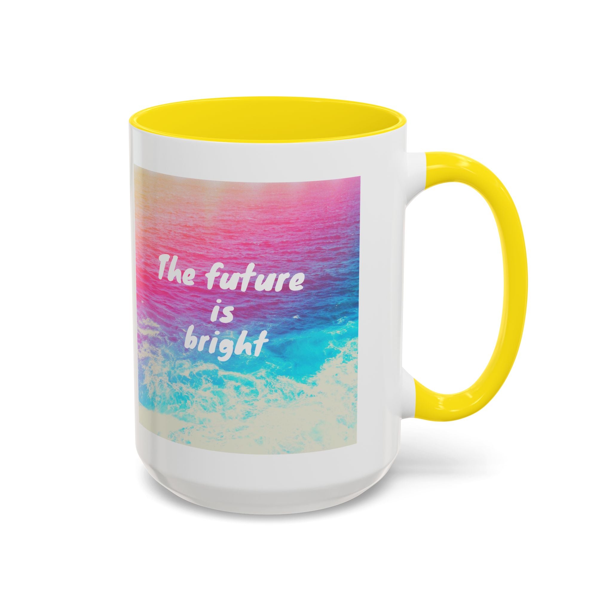 Ocean Background Future Is Bright Accent Coffee Mug (11, 15oz)