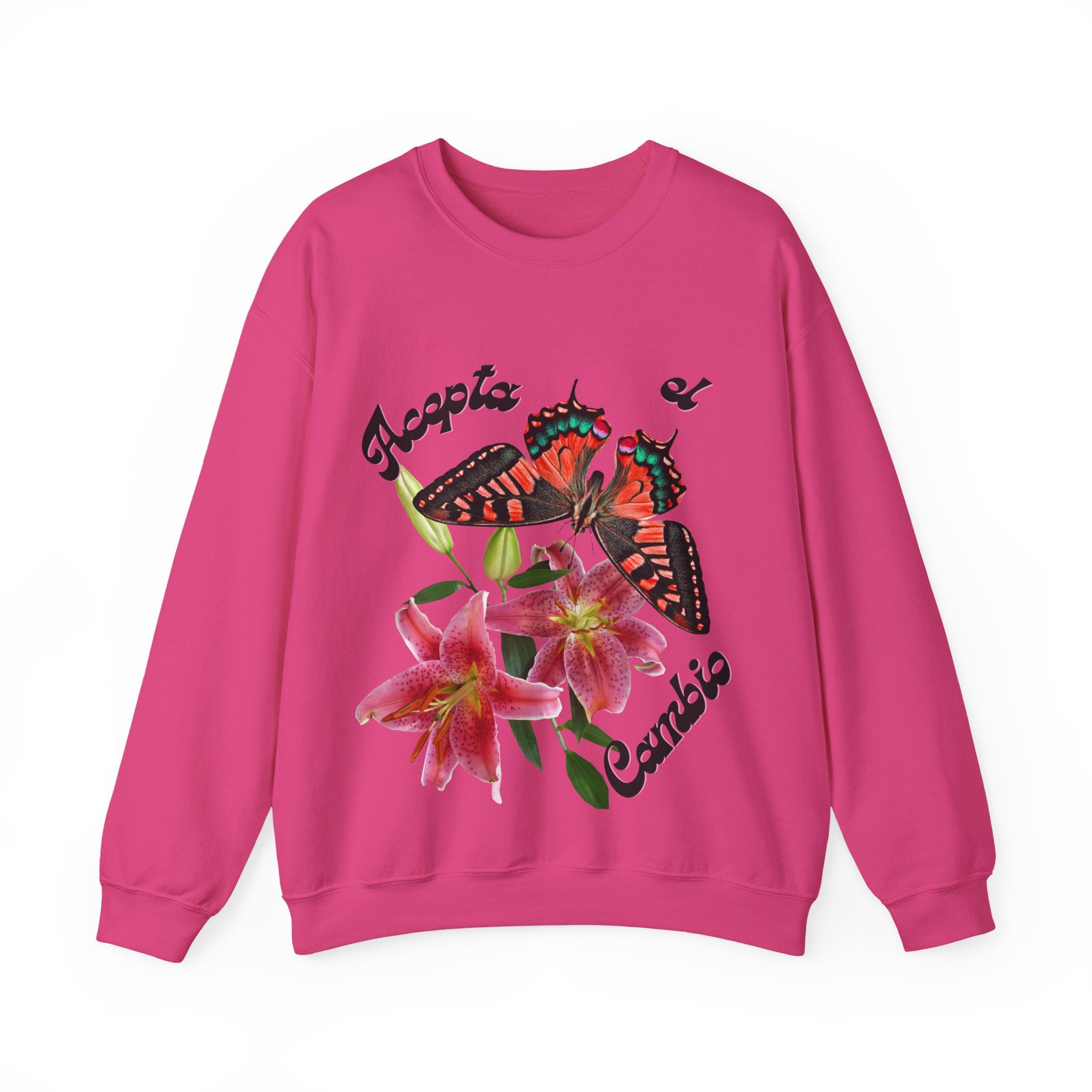 Butterfly & Floral Crewneck Sweatshirt - Accepta el Cambio, Cozy Fall Sweater, Gift for Nature Lovers, Inspirational Apparel, Unisex Fashion