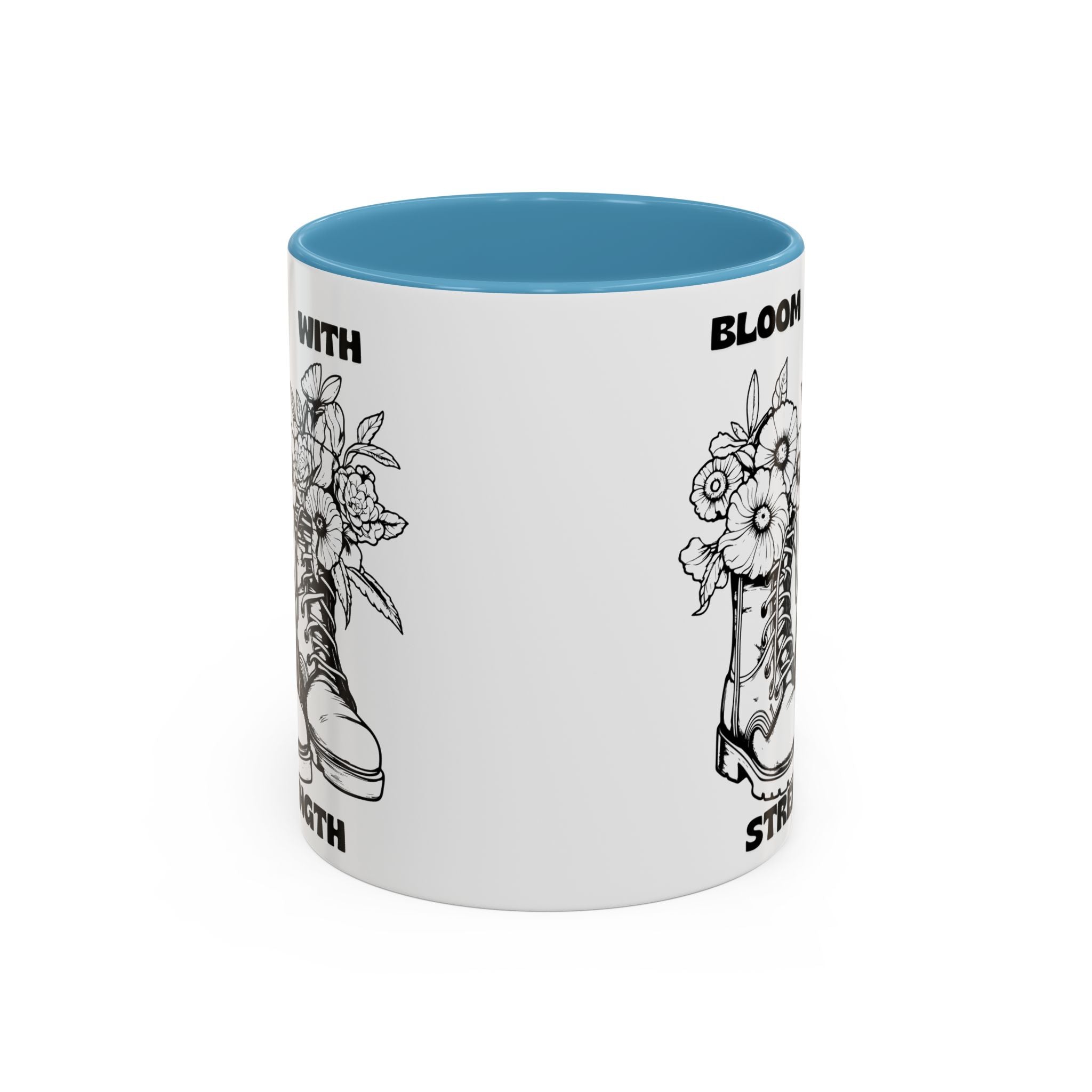Bloom With Strength Coffee Mug — Floral Boots Inspirational Accent Mug (11/15oz)