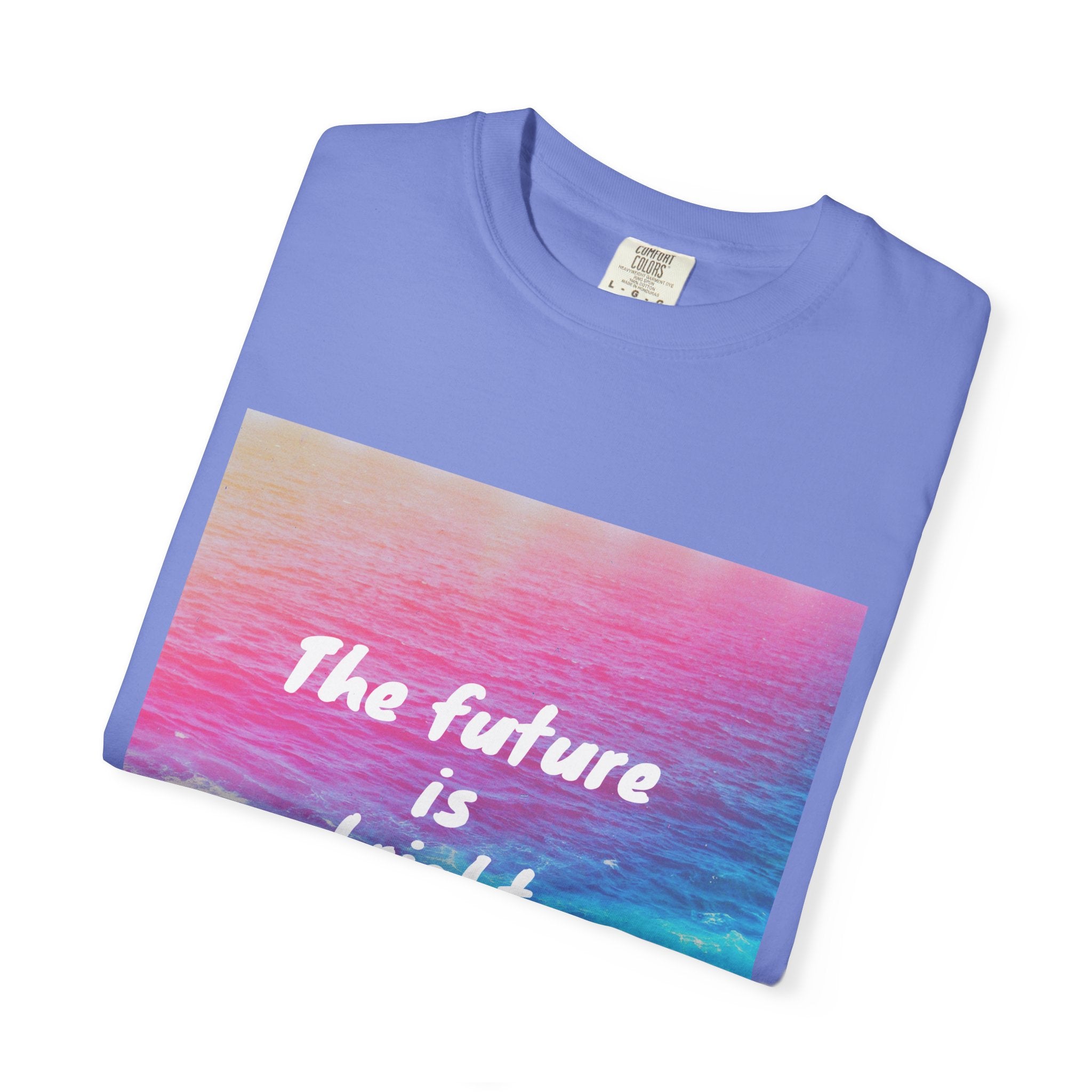 Vibrant Motivational T-Shirt, Unisex Tee, Inspirational Gift, Casual Wear, Summer Essential, Uplifting Shirt