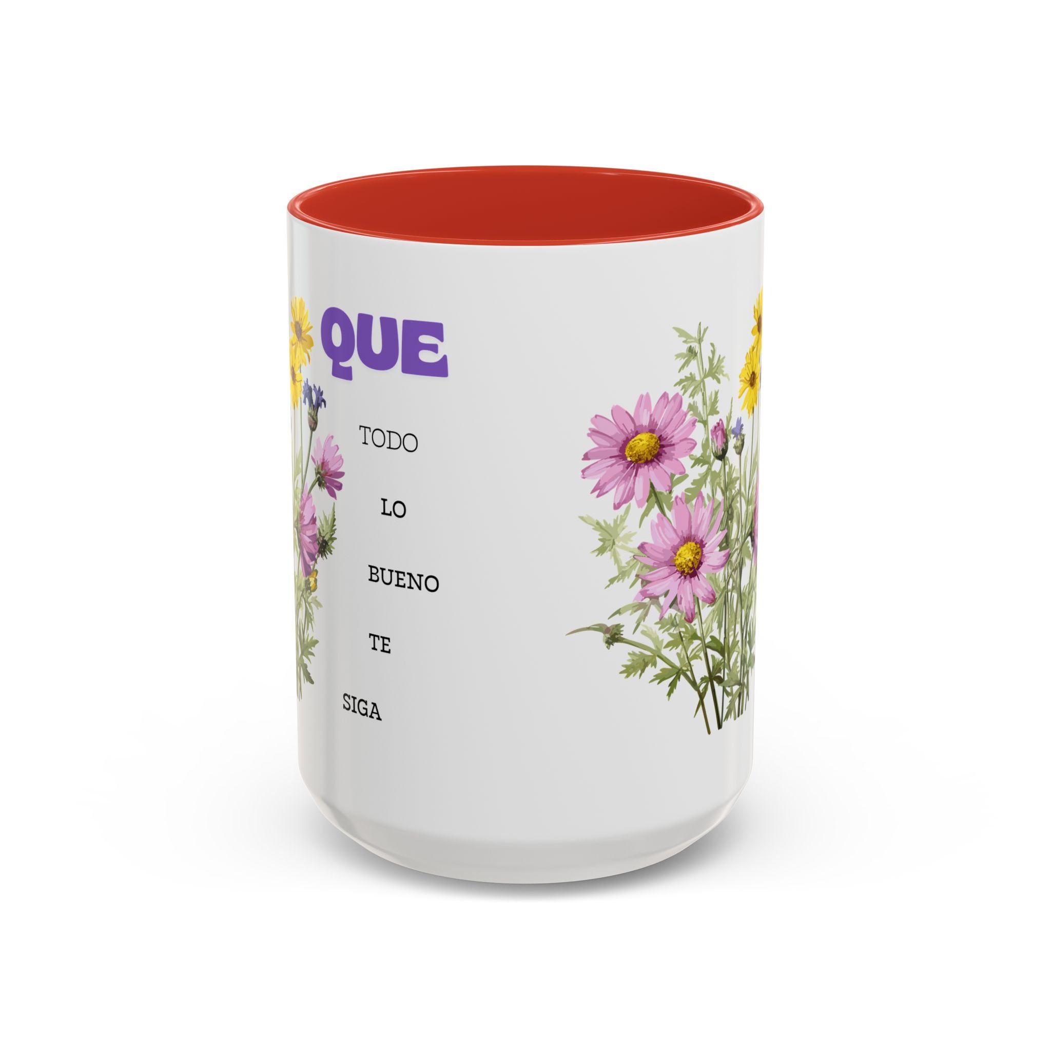 Inspirational Spanish Floral Coffee Mug — "Que todo lo bueno te siga" Accent Mug (11/15oz)