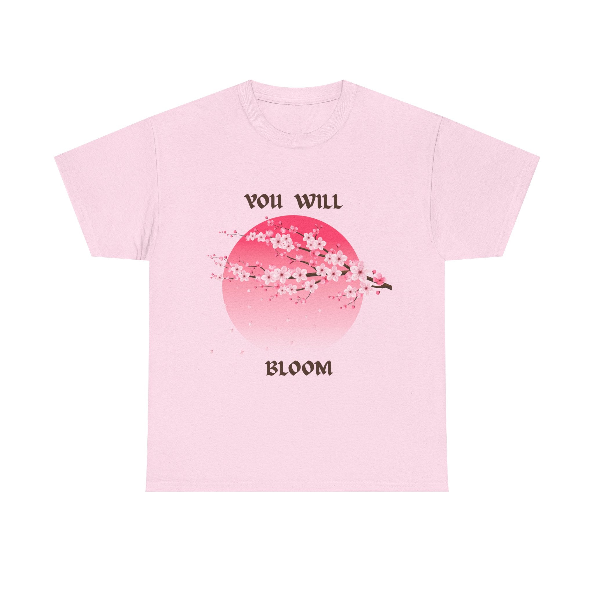 You Will Bloom T-Shirt — Cherry Blossom Inspirational Tee