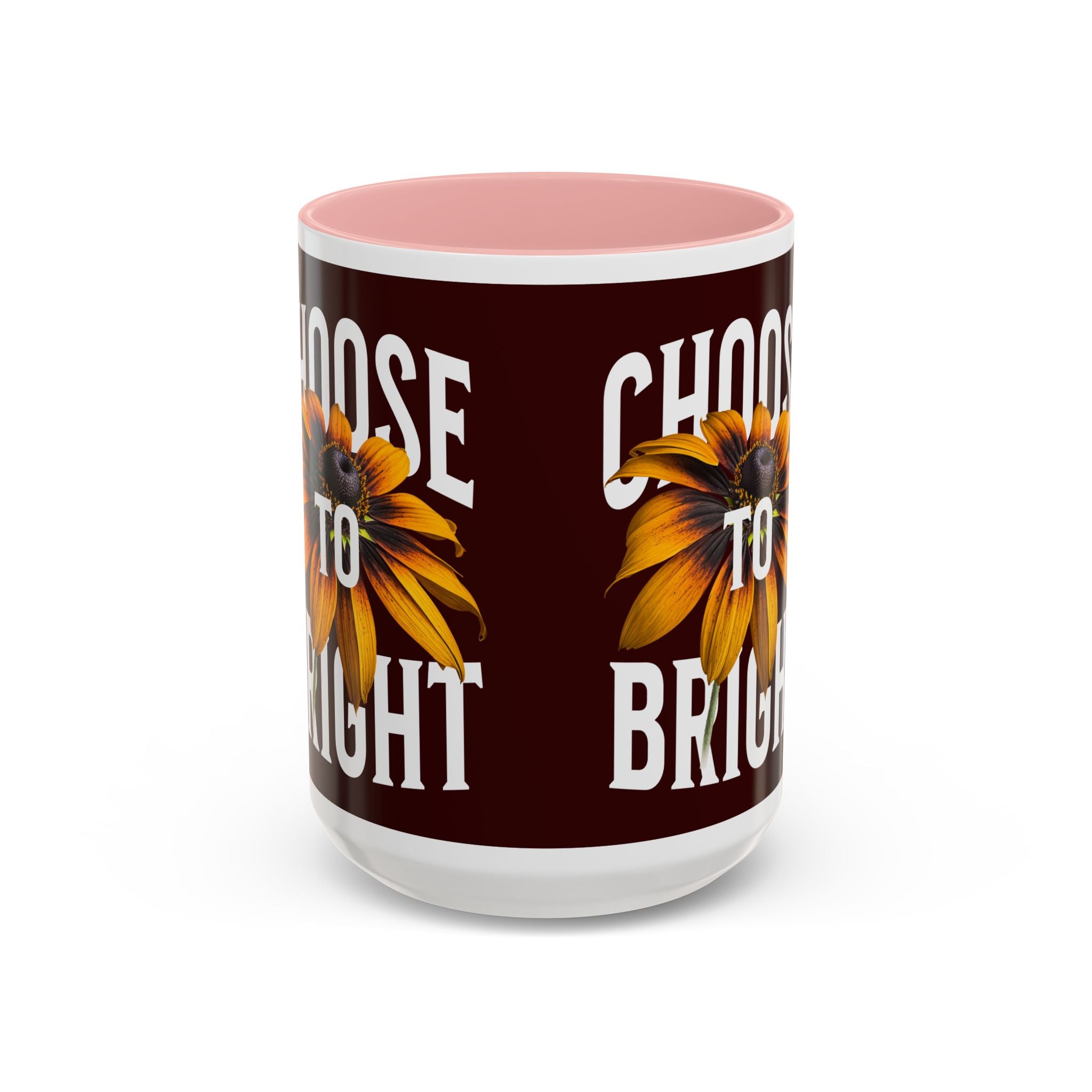 Choose to Be Bright Coffee Mug — Sunflower Accent Ceramic Mug (11/15oz)