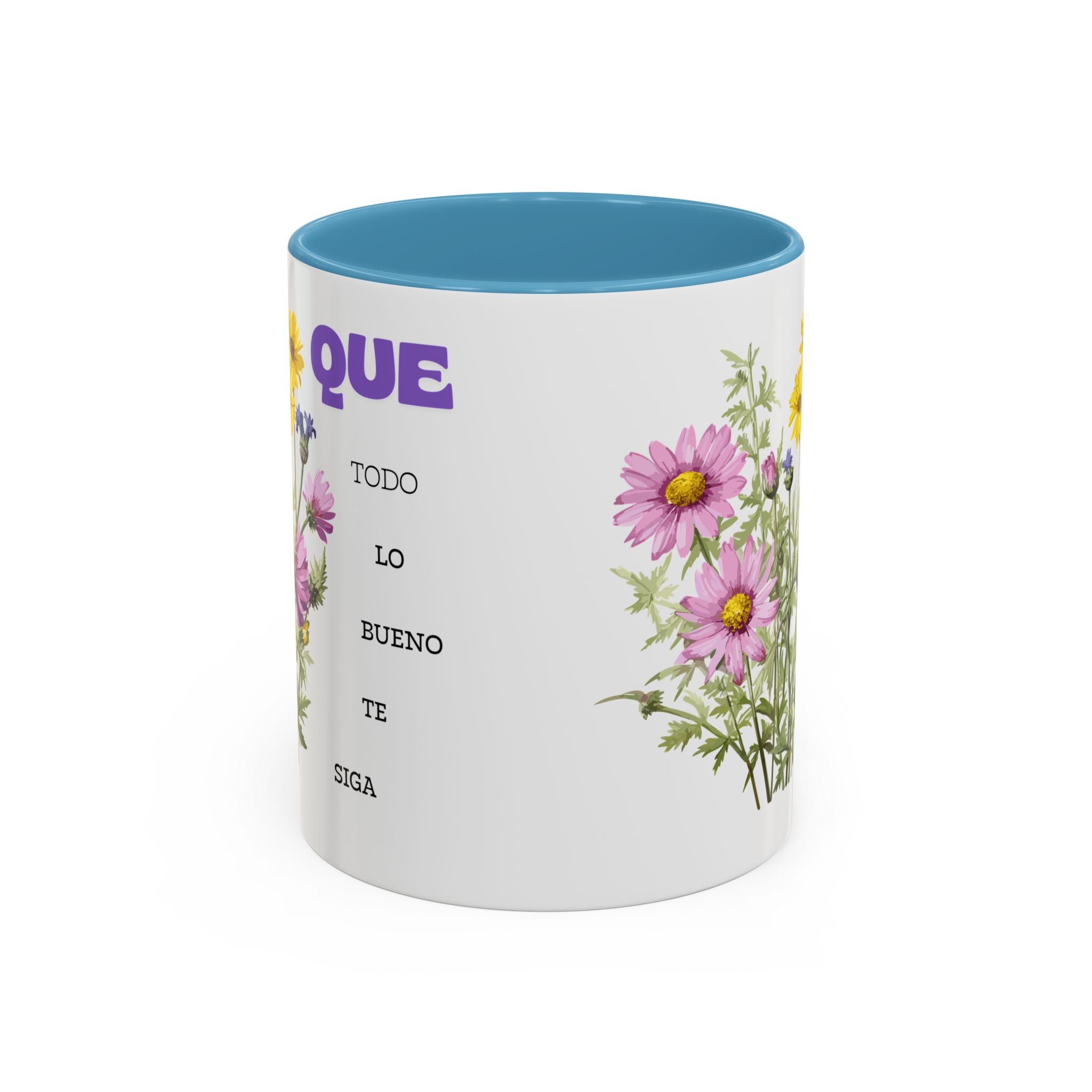 Inspirational Spanish Floral Coffee Mug — "Que todo lo bueno te siga" Accent Mug (11/15oz)