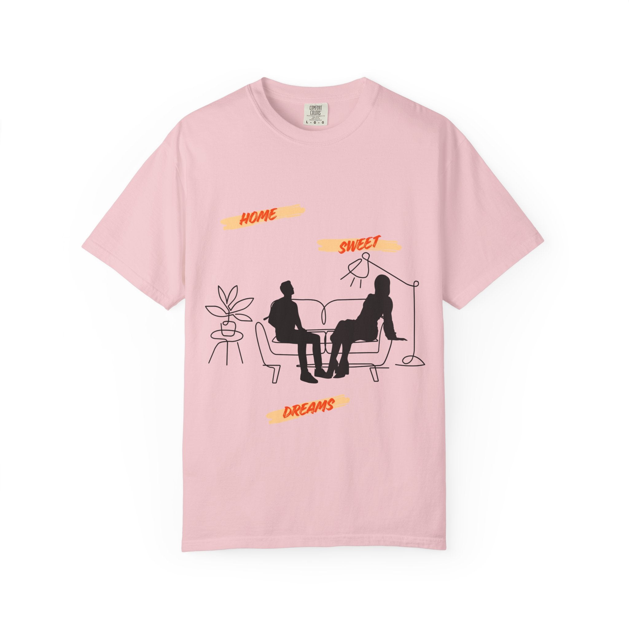 Home Sweet Dreams Unisex T-shirt, Cozy Gift, Casual Wear, Popular Home Theme, Graphic Tee for Dreamers, Gift for Housewarming