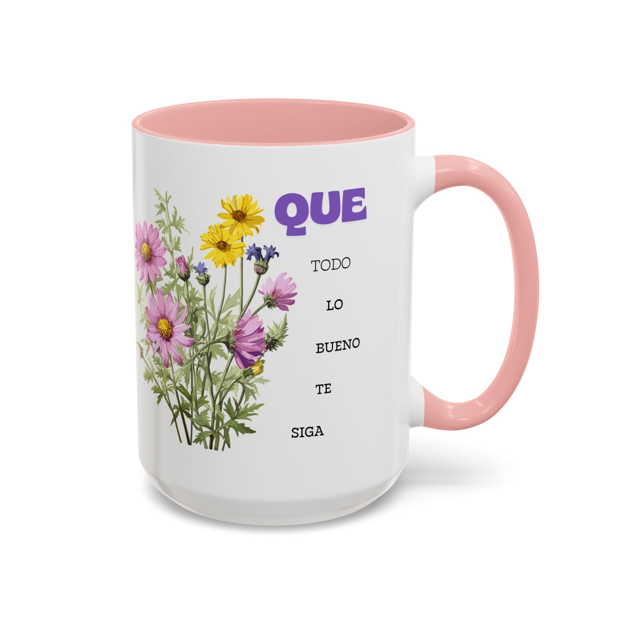 Inspirational Spanish Floral Coffee Mug — "Que todo lo bueno te siga" Accent Mug (11/15oz)