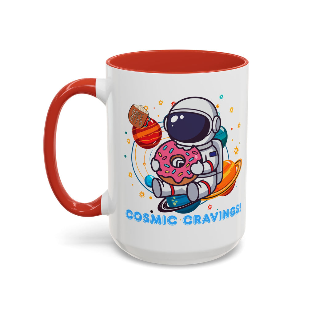 Cosmic Cravings Coffee Mug, Space-Themed Drinkware, Cute Astronaut Gift, Fun Kitchen Decor, Perfect for Space Lovers!