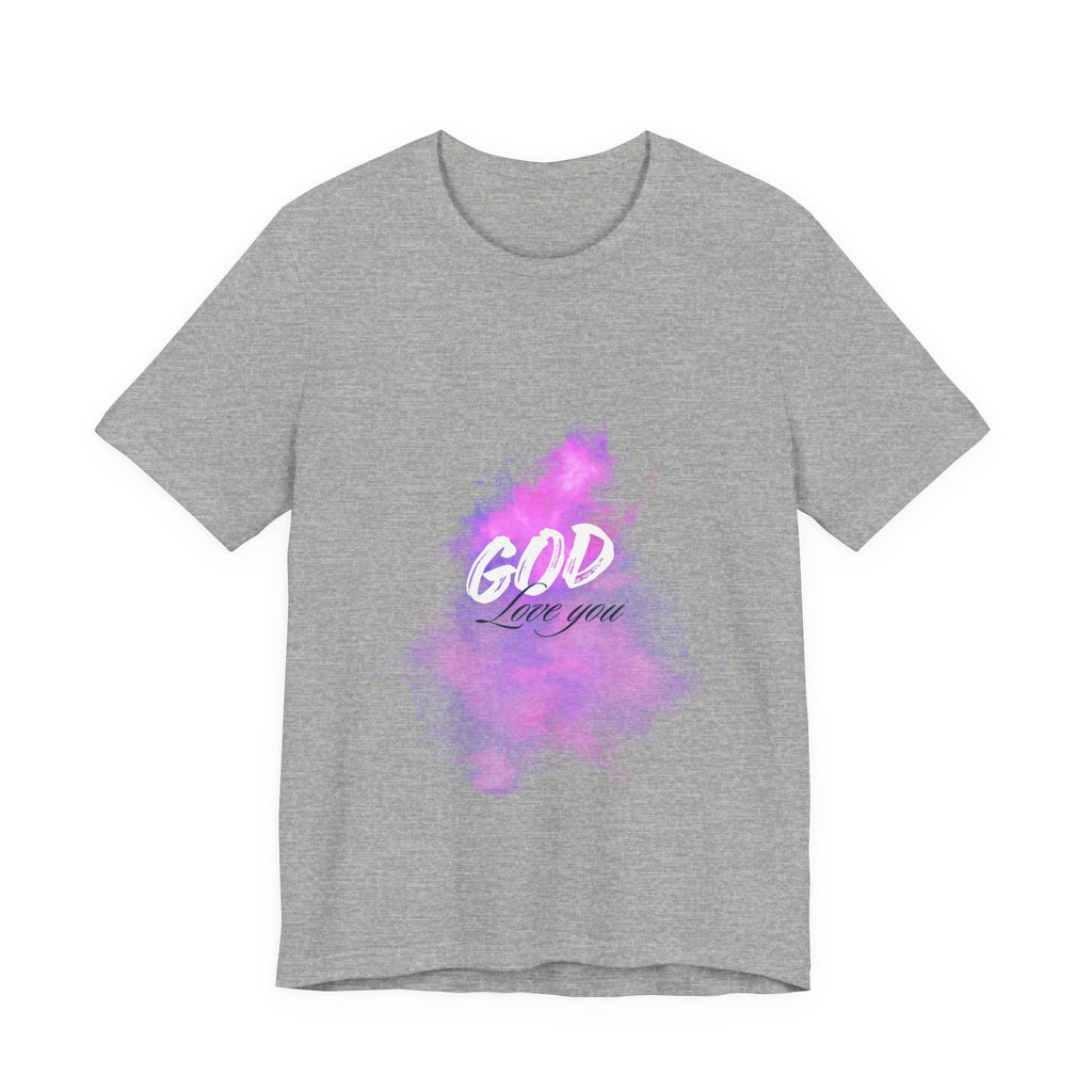 God Love You Tee - Inspirational Short Sleeve Shirt, Faith-Based Gift, Christian Apparel, Motivational T-Shirt, Perfect for Worship