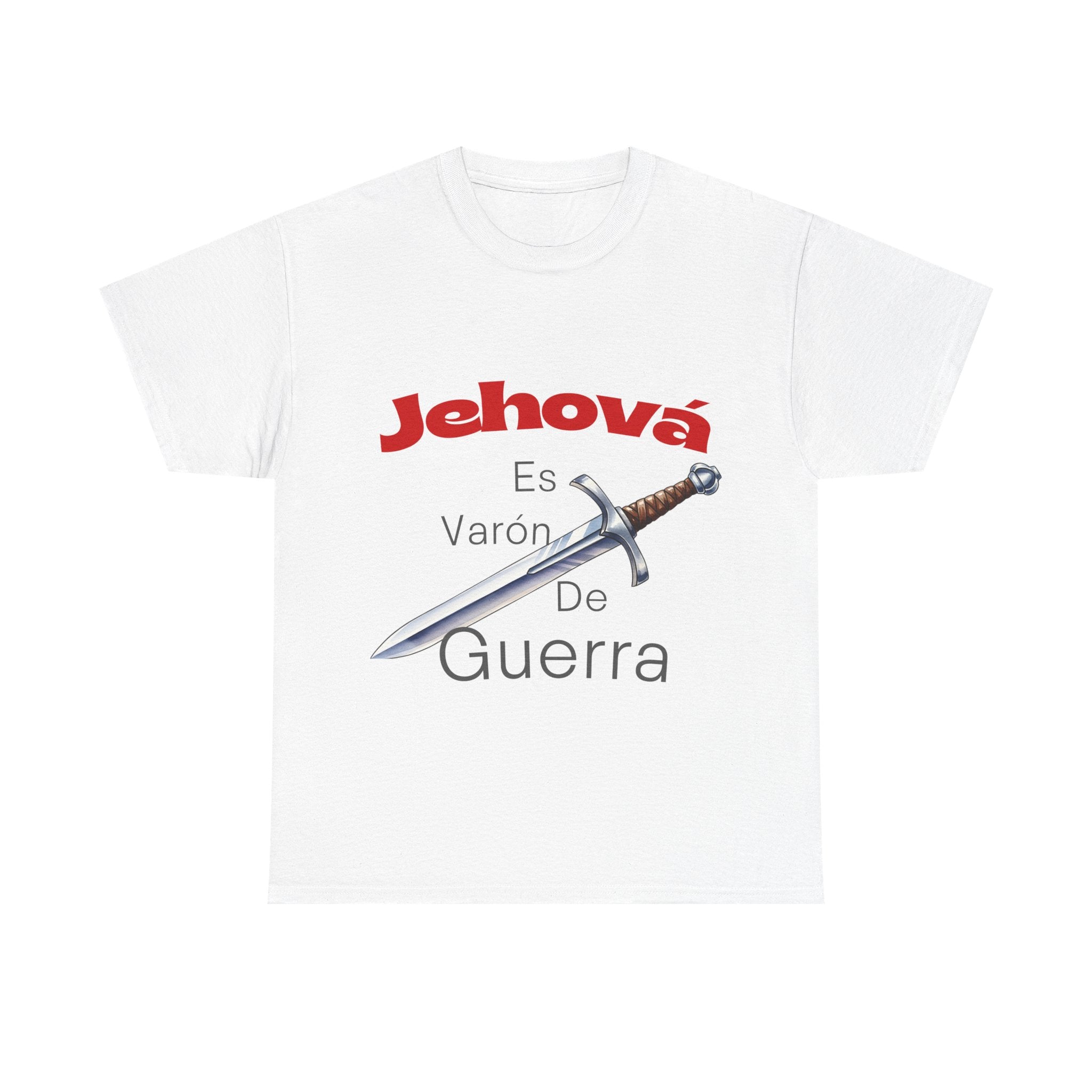 Jehová Es Varón De Guerra T-Shirt — Spanish Christian Sword Design