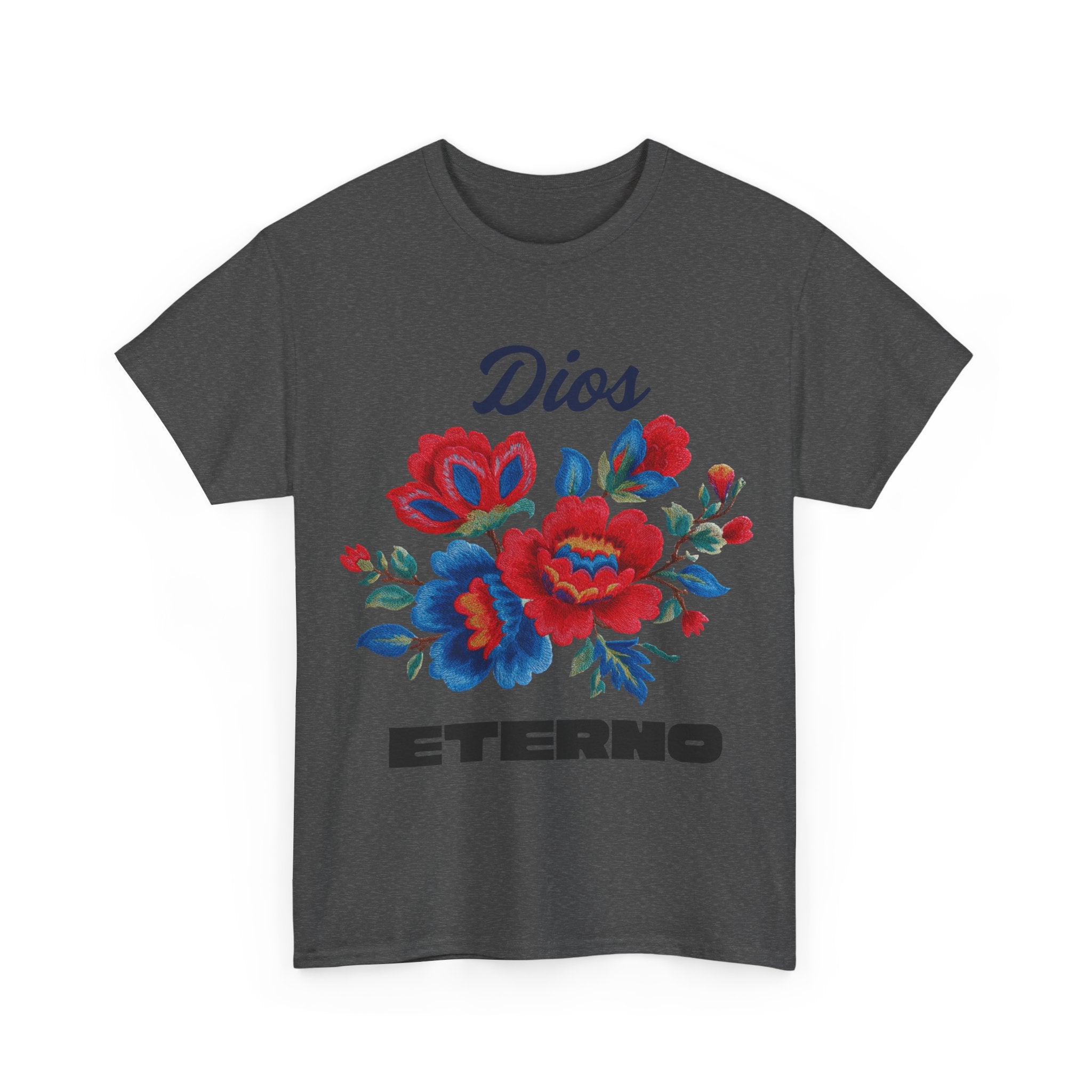 Dios Eterno Floral T-Shirt — Spanish Faith Tee with Red & Blue Blooms