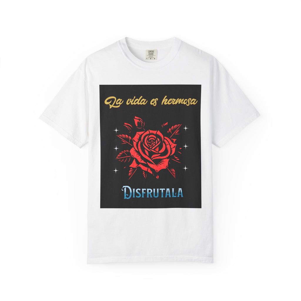 Vibrant Graphic Tee - 'La Vida es Hermosa' Rose Design, Unisex Cotton T-shirt, Gift for Friends, Positive Vibes, Casual Wear, Summer Style