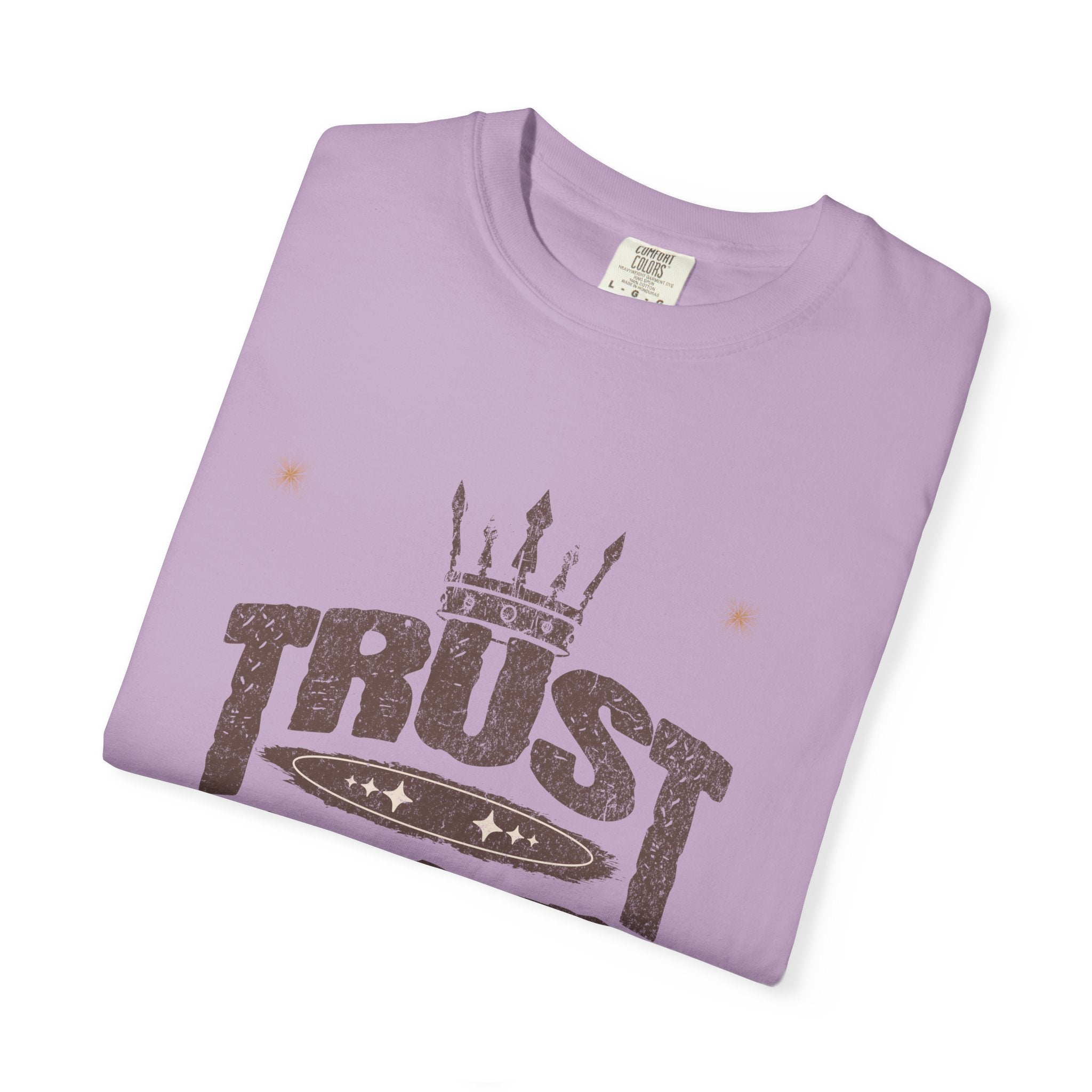 Trust God Unisex Garment-Dyed T-Shirt, Inspirational Tee, Faith-Based Apparel, Casual Wear, Christian Gift