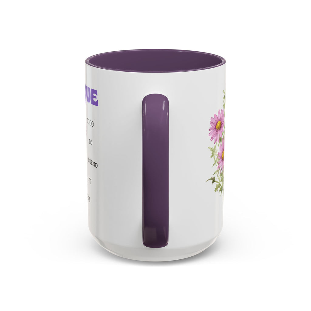 Inspirational Spanish Floral Coffee Mug — "Que todo lo bueno te siga" Accent Mug (11/15oz)