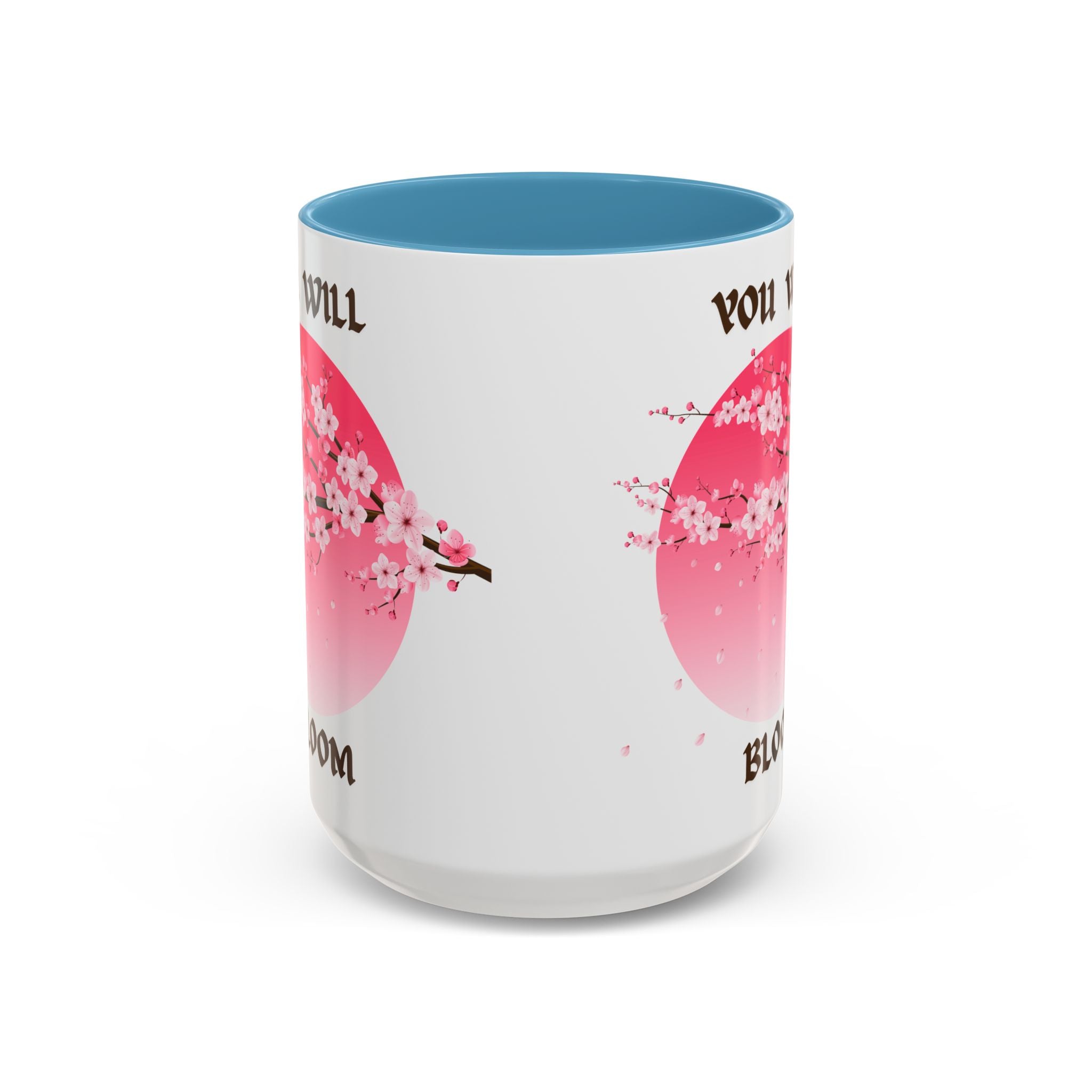 You Will Bloom Accent Coffee Mug — Cherry Blossom Inspirational 11/15oz