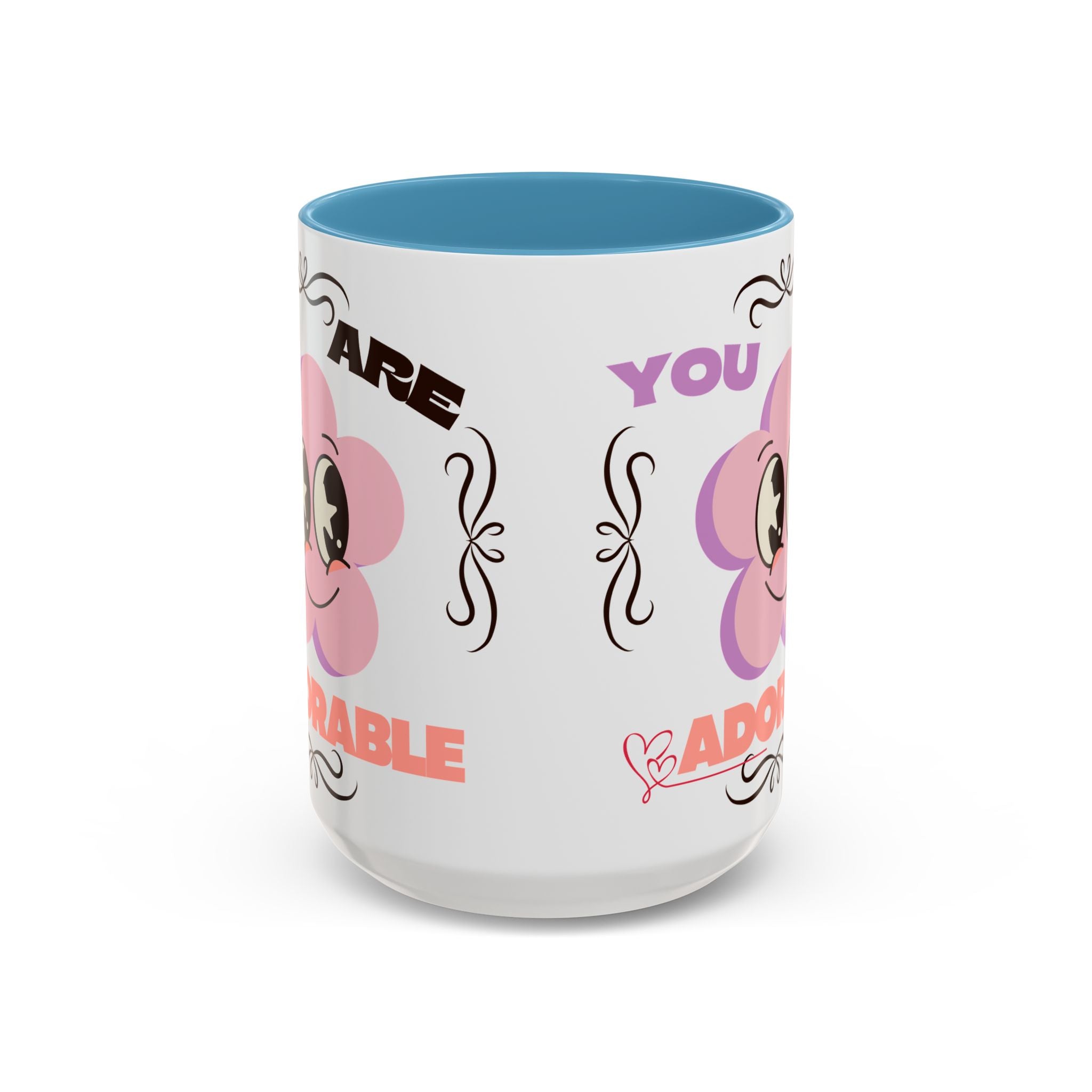 You Are Adorable Coffee Mug — Cute Pink Flower Accent Mug (11/15oz)