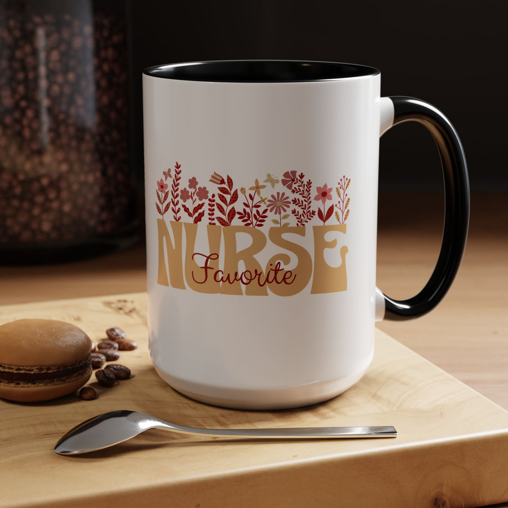 Nurse Favorite Coffee Mug | Floral Mug for Nurses | Gift for Nurse Appreciation Week, Nurses Day, Medical Professionals