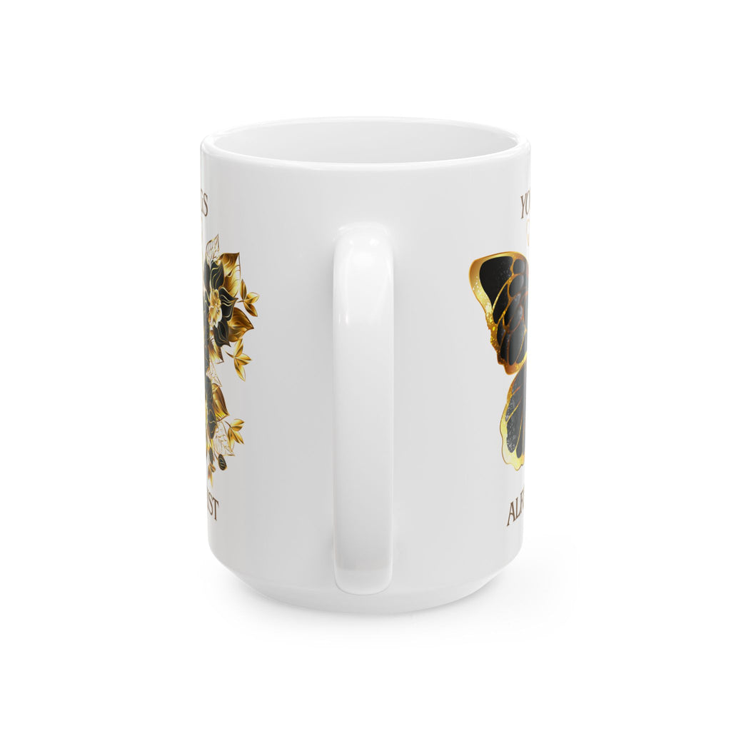 Inspirational Gold Butterfly Ceramic Mug – “Your Wings Already Exist” (11oz & 15oz)