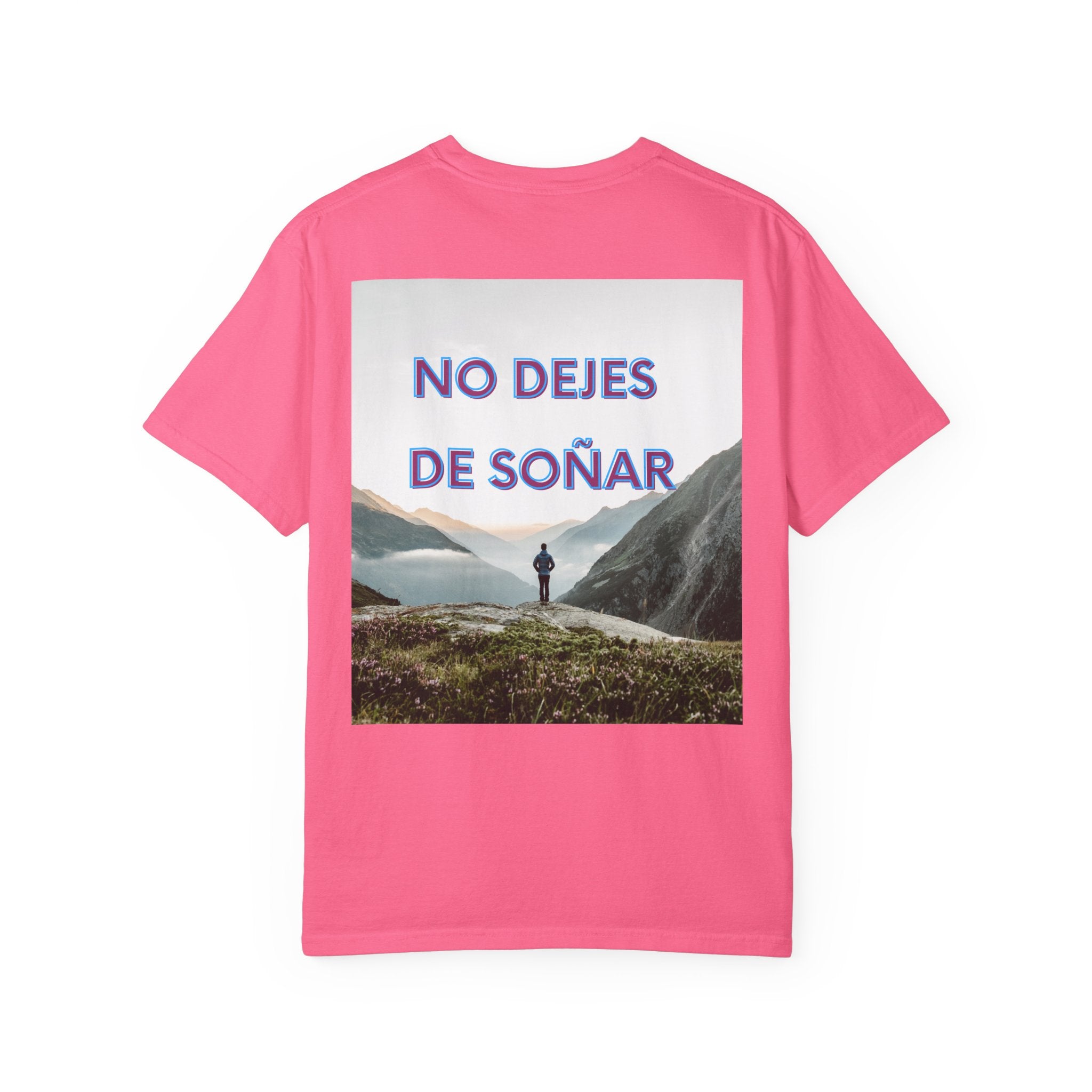 Inspirational Unisex T-Shirt | No Dejes de Soñar | Gift for Dreamers, Casual Wear, Motivational Quote, Life Goals, Dreamer Apparel