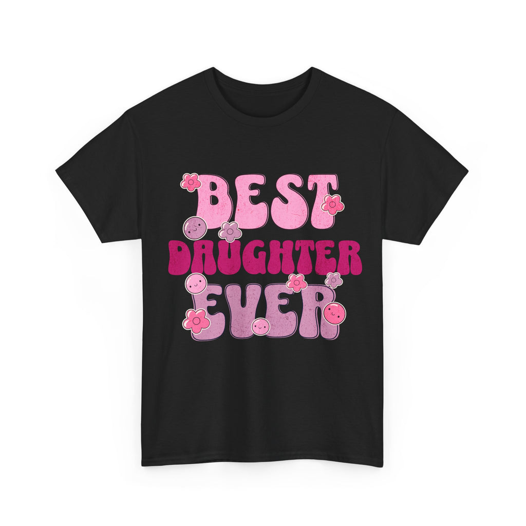 Best Daughter Ever T-Shirt — Cute Pink Retro Typography Tee for Daughters, Mother's Day Gift