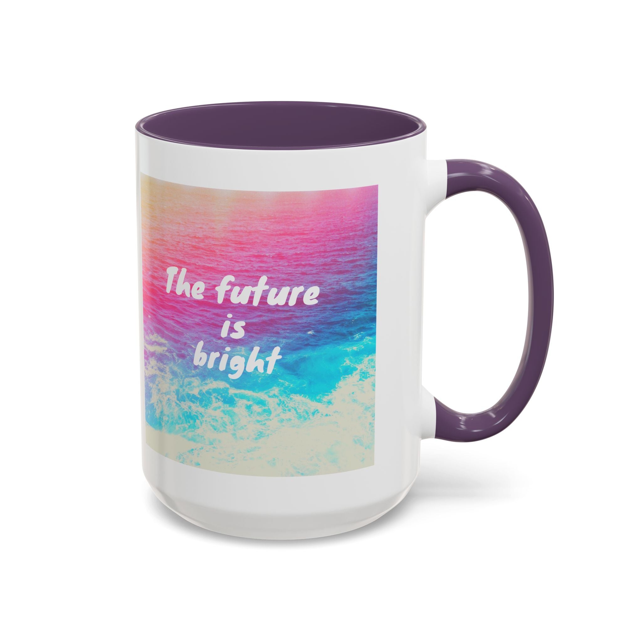 Ocean Background Future Is Bright Accent Coffee Mug (11, 15oz)