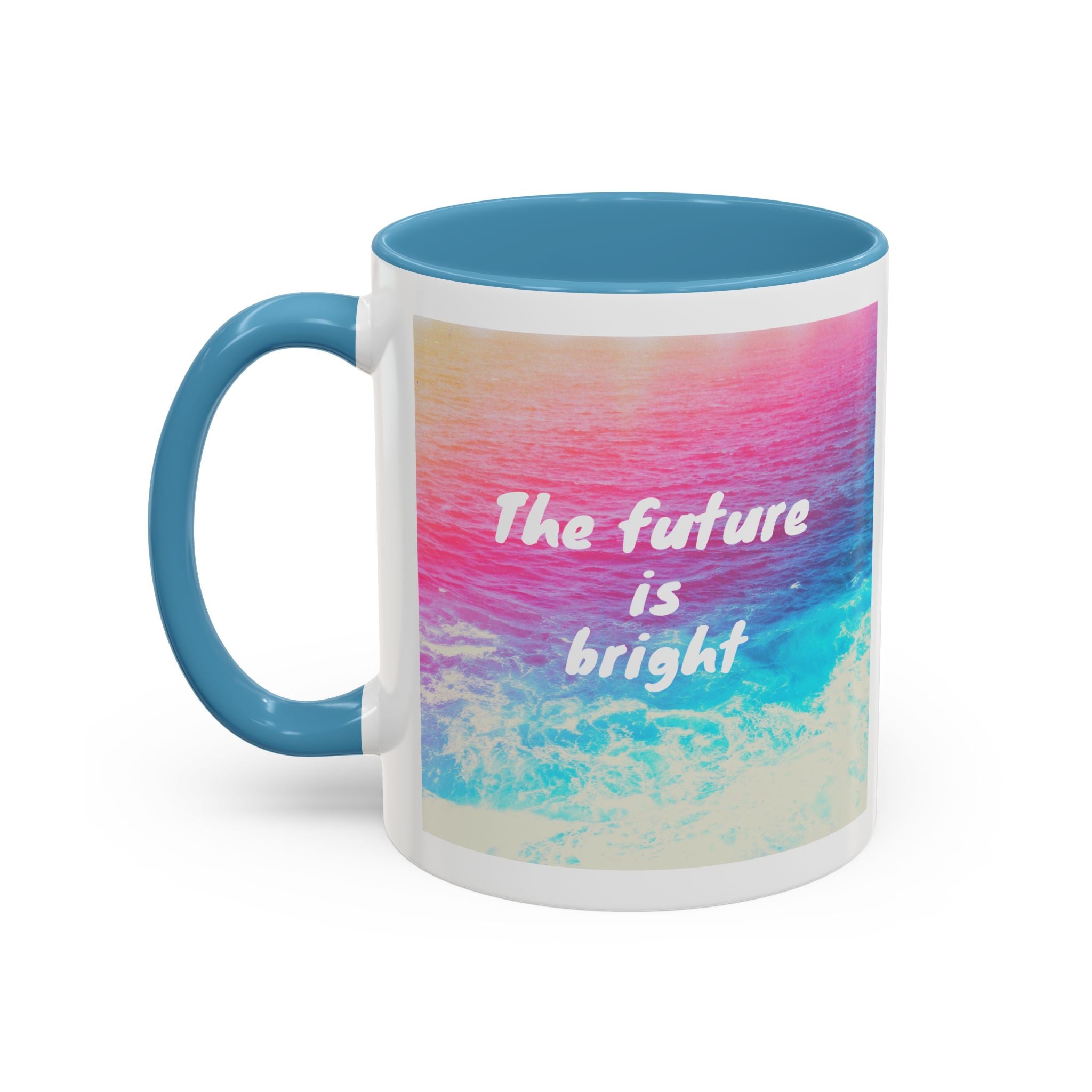 Ocean Background Future Is Bright Accent Coffee Mug (11, 15oz)