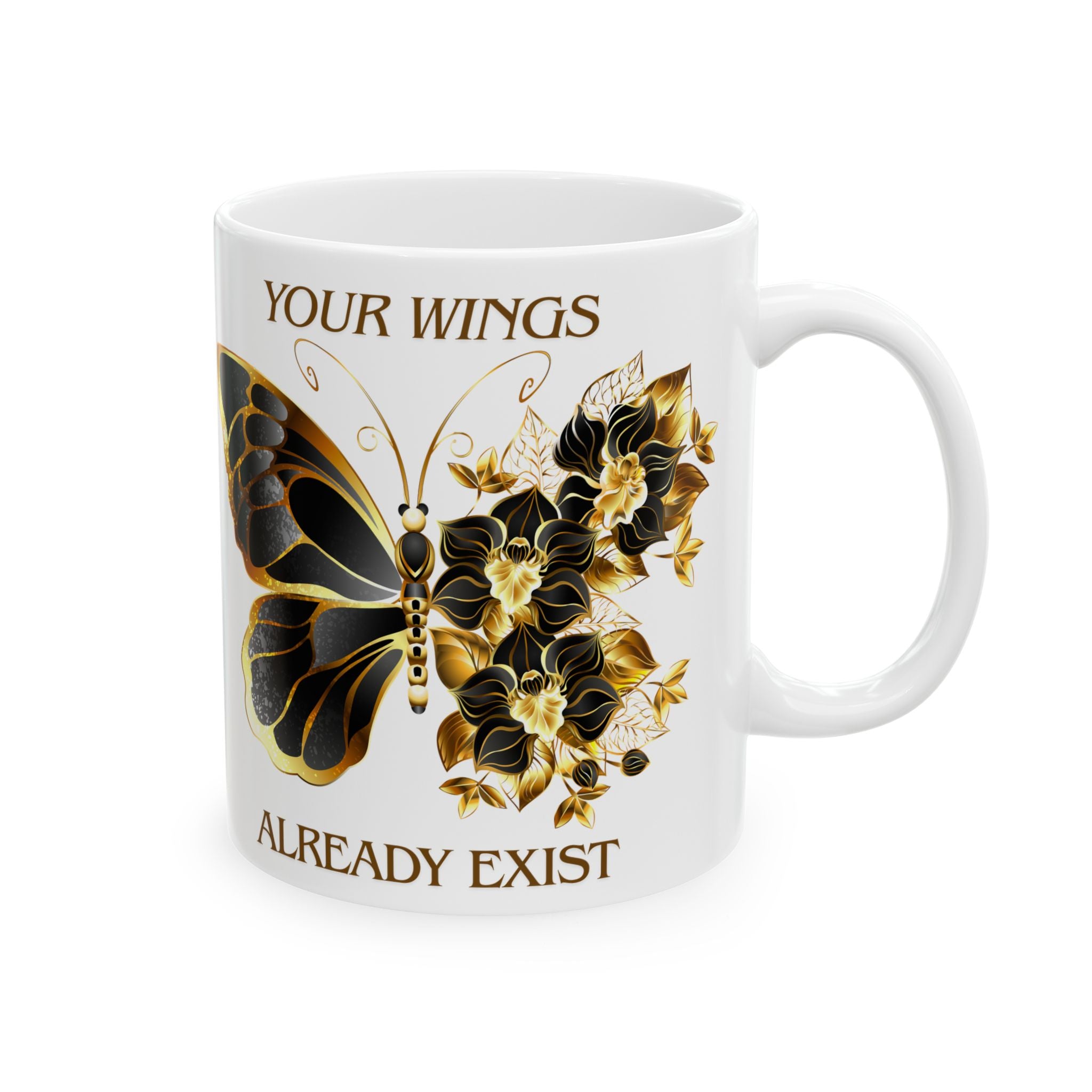 Inspirational Gold Butterfly Ceramic Mug – “Your Wings Already Exist” (11oz & 15oz)