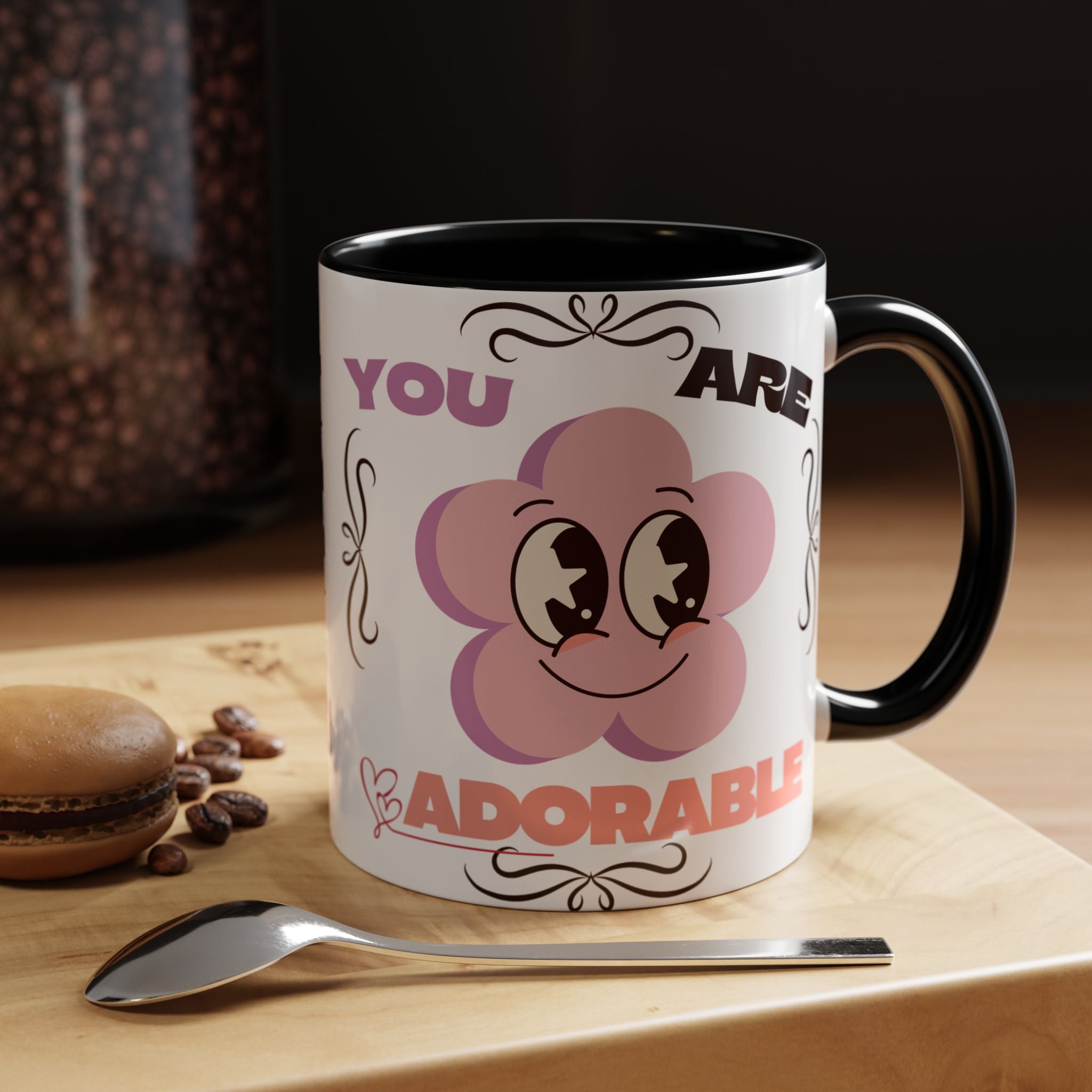 You Are Adorable Coffee Mug — Cute Pink Flower Accent Mug (11/15oz)