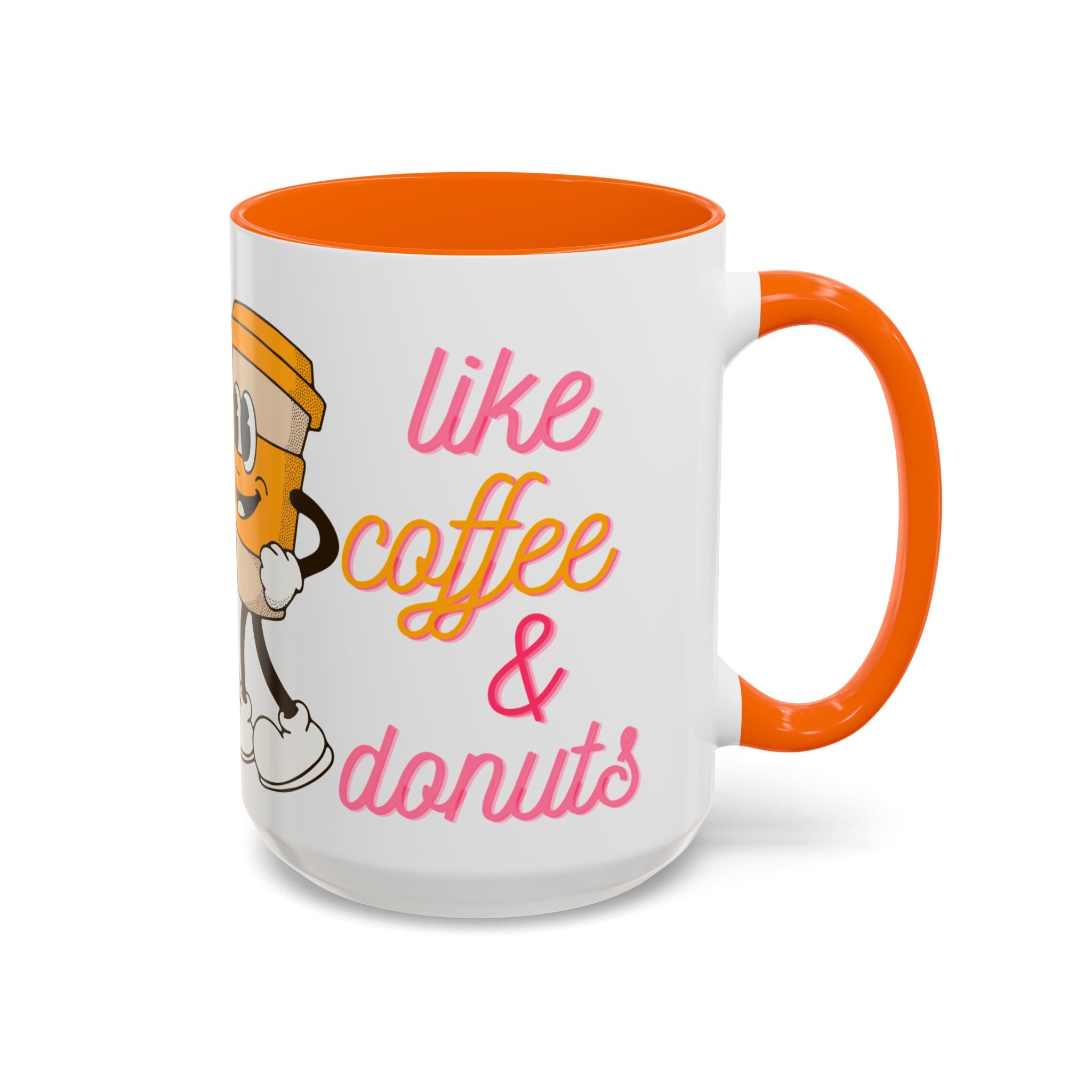 Like Coffee & Donuts Accent Coffee Mug — Cute Donut & Coffee Cup Design (11/15oz)