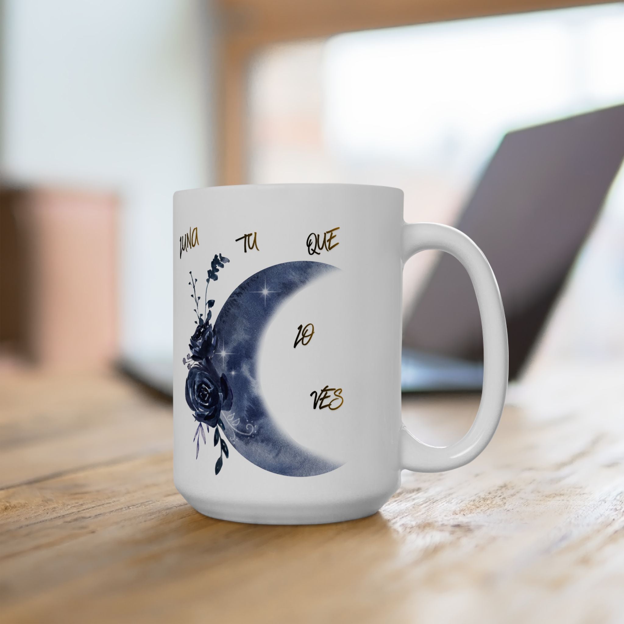 Moon & Roses Ceramic Mug — "Luna, Que No Pierdas" Floral Night Sky Coffee Cup (11oz/15oz)