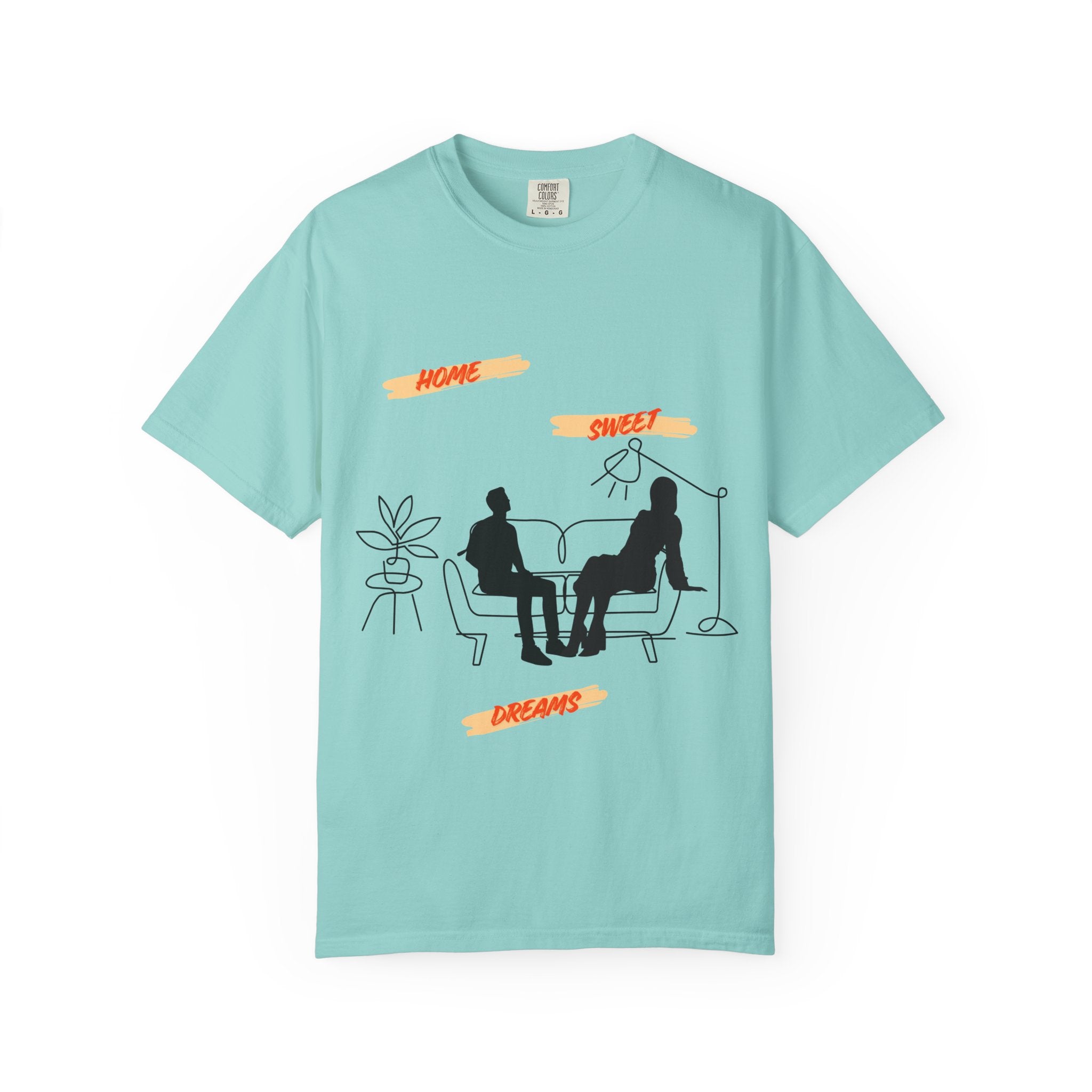 Home Sweet Dreams Unisex T-shirt, Cozy Gift, Casual Wear, Popular Home Theme, Graphic Tee for Dreamers, Gift for Housewarming