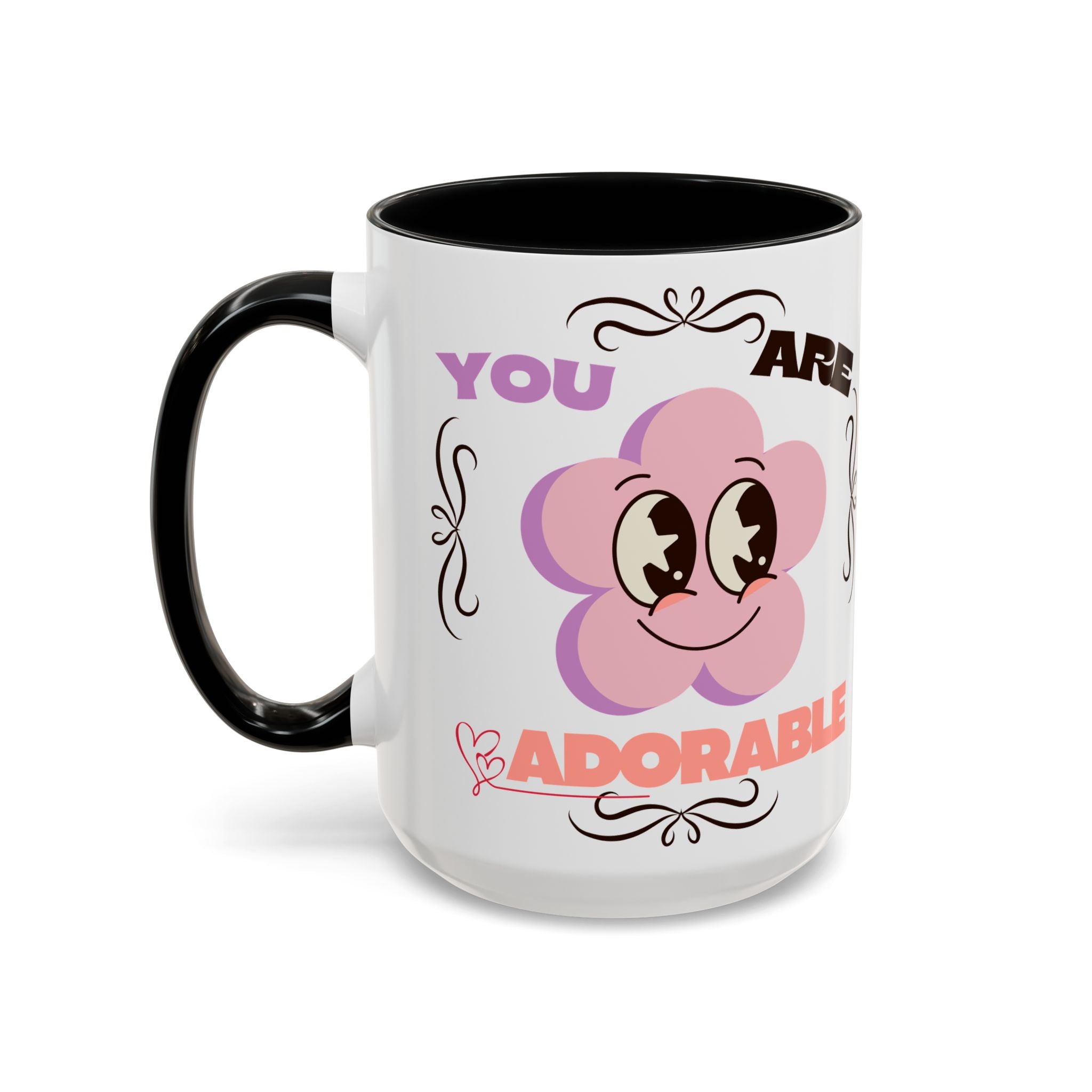 You Are Adorable Coffee Mug — Cute Pink Flower Accent Mug (11/15oz)