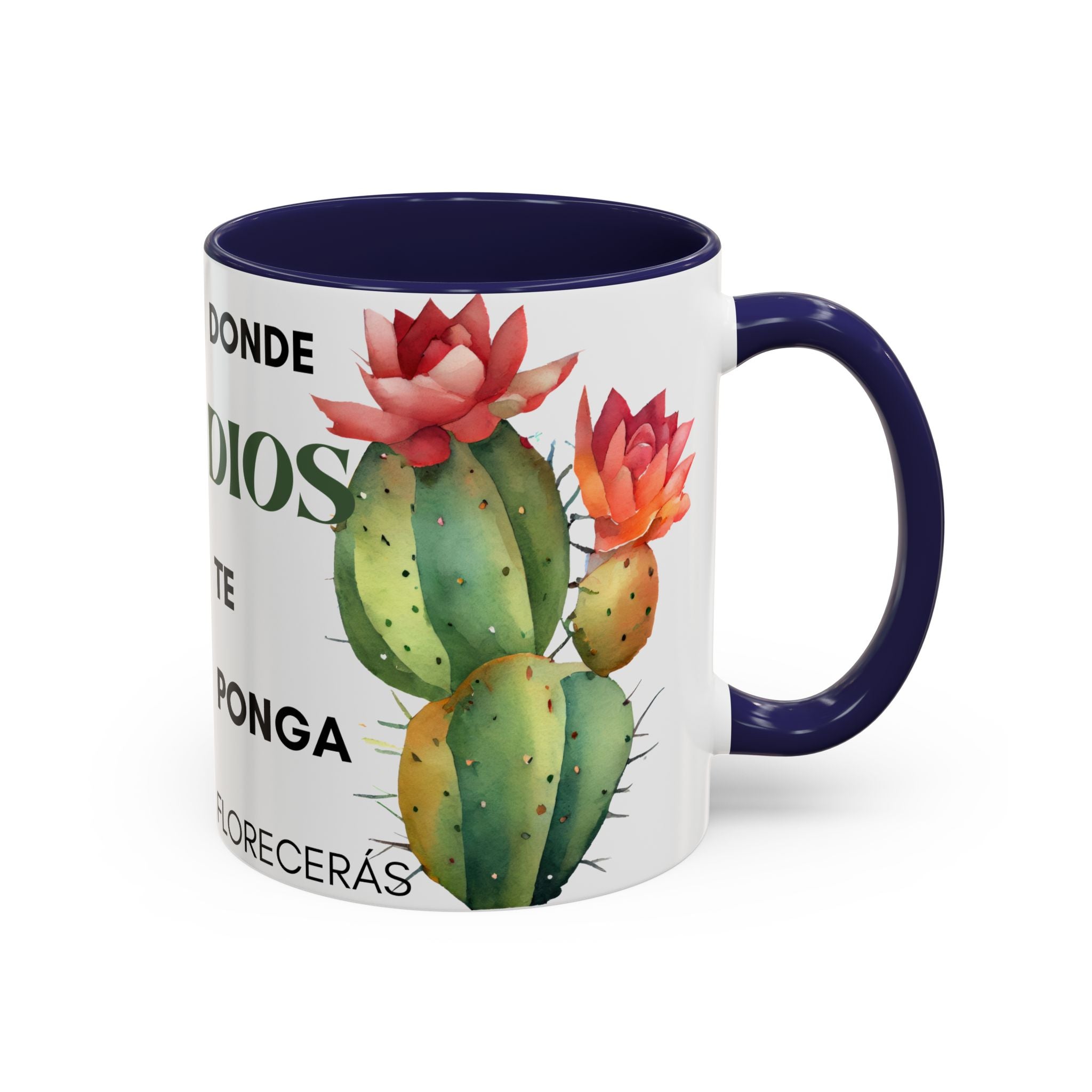Cactus Floral Accent Coffee Mug – ‘Donde Dios Te Ponga Florecerás’ Spanish Inspirational Mug
