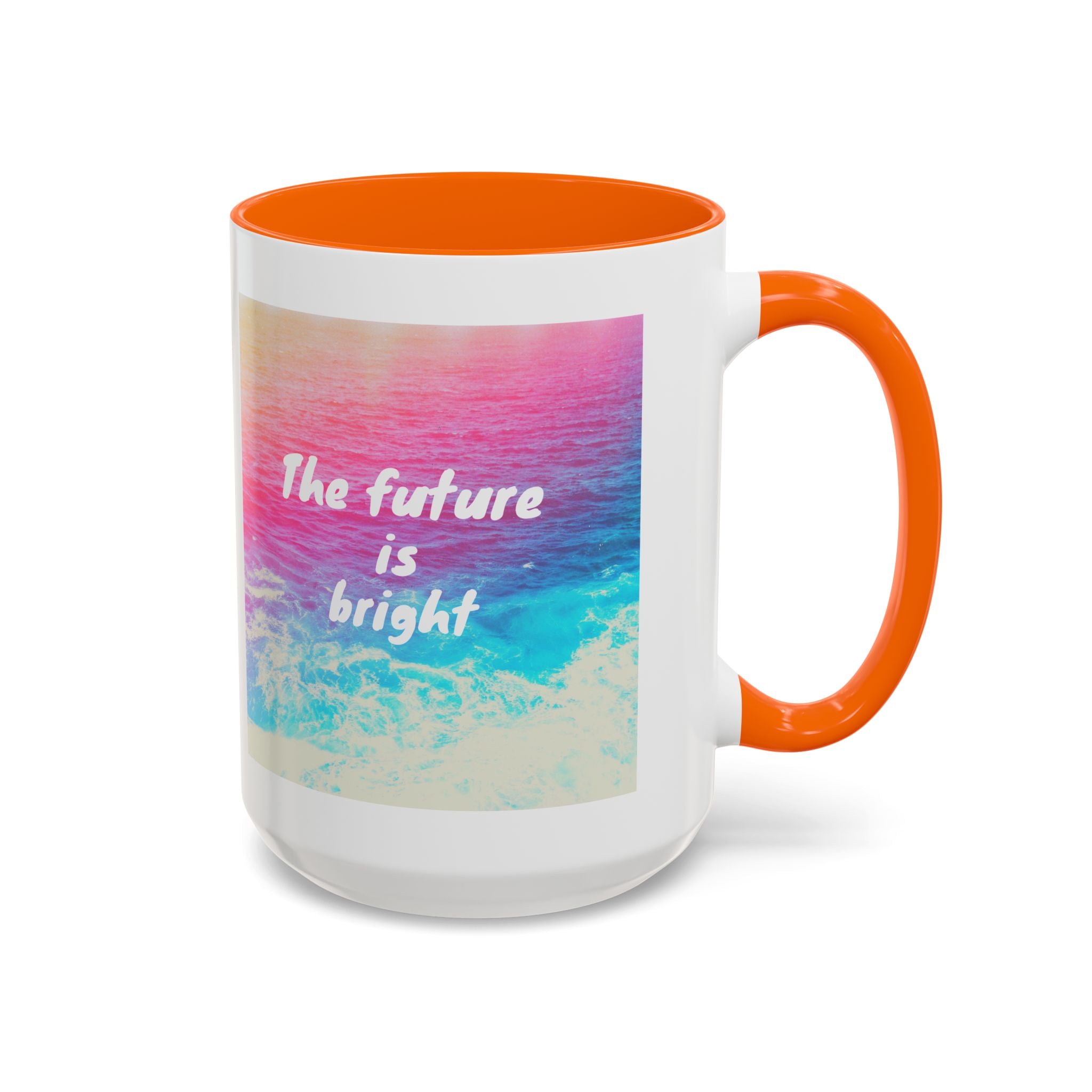 Ocean Background Future Is Bright Accent Coffee Mug (11, 15oz)