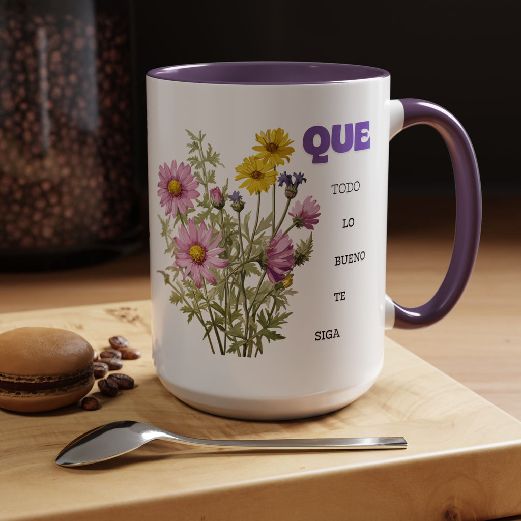 Inspirational Spanish Floral Coffee Mug — "Que todo lo bueno te siga" Accent Mug (11/15oz)
