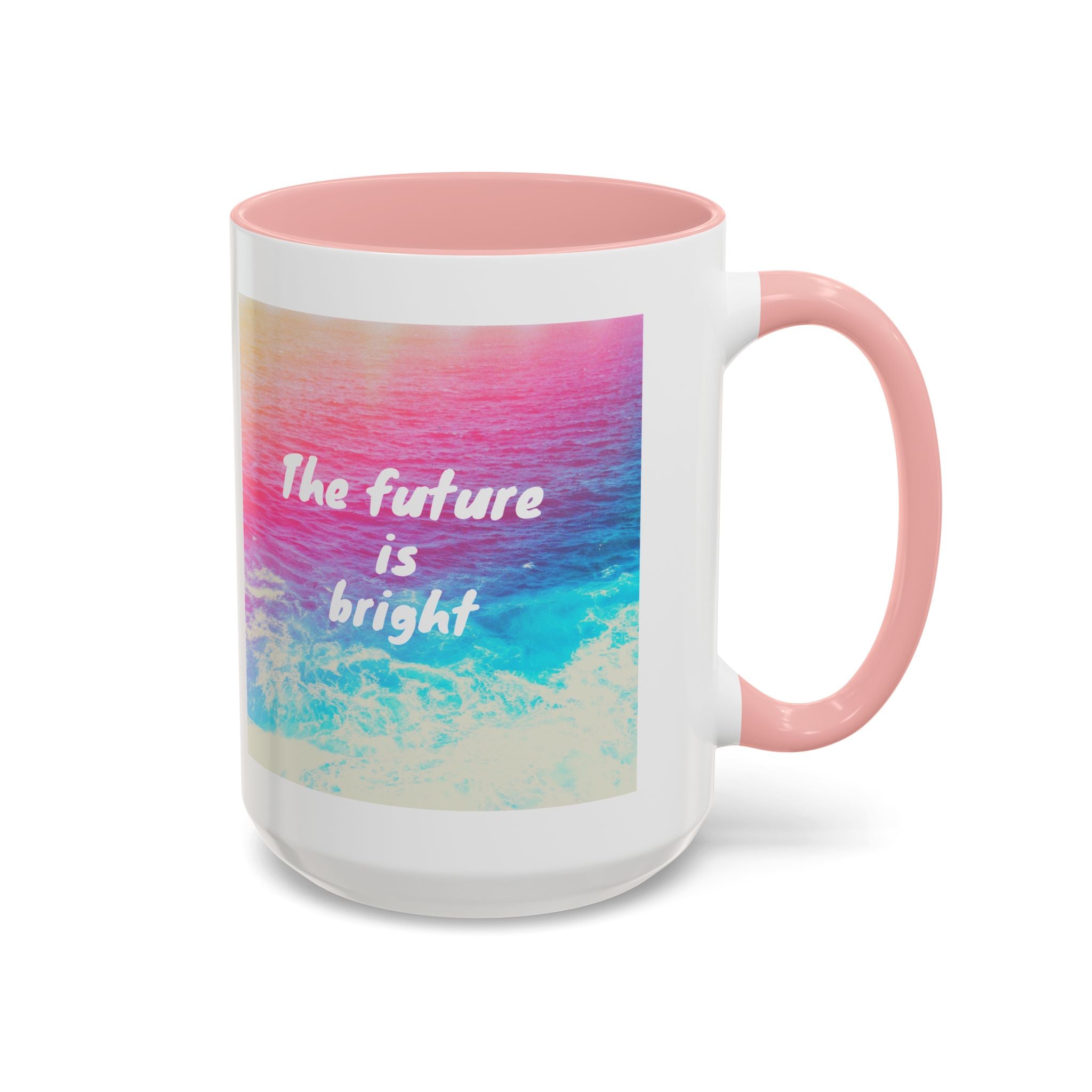 Ocean Background Future Is Bright Accent Coffee Mug (11, 15oz)