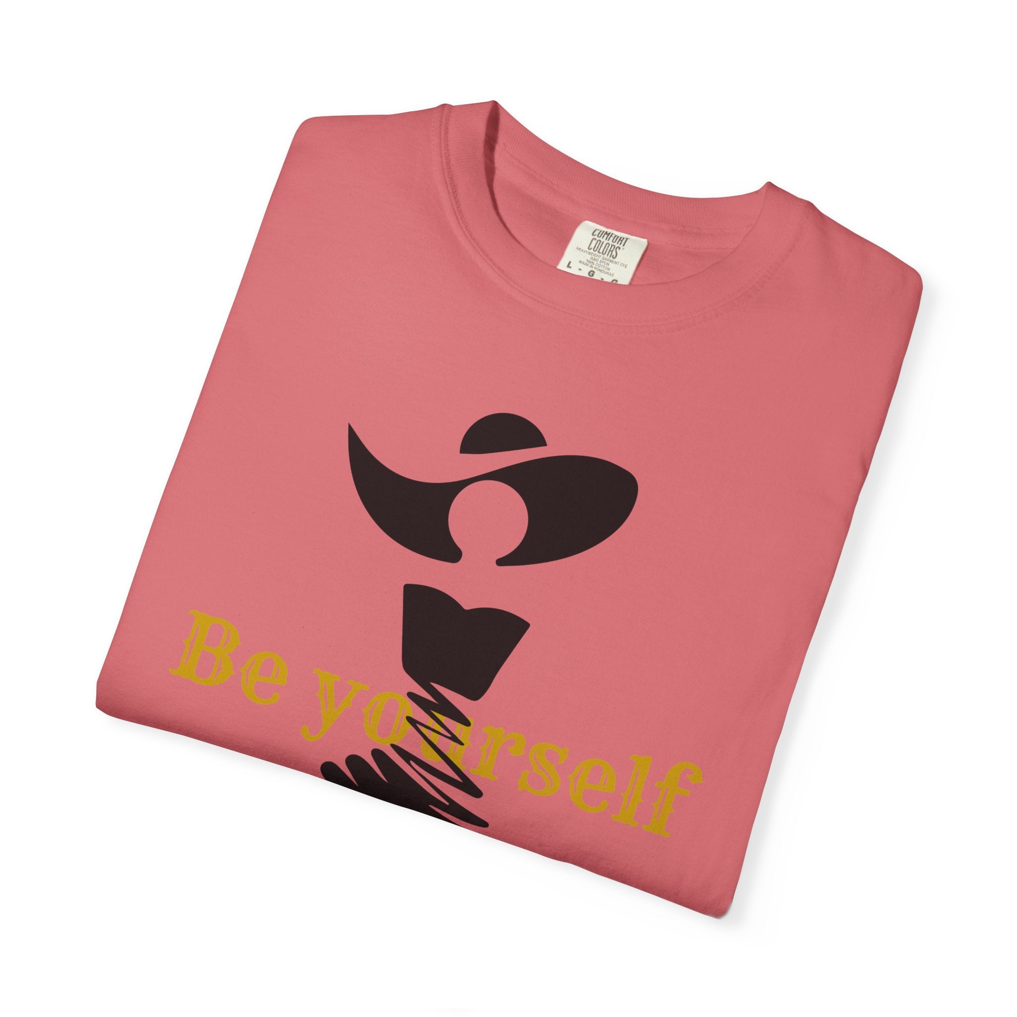 Be Yourself  Garment-Dyed T-shirt - Inspirational Tee for Empowerment, Self-Expression, Casual Wear, Gifts for Friends, [...]