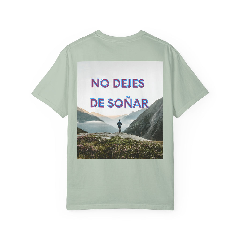 Inspirational Unisex T-Shirt | No Dejes de Soñar | Gift for Dreamers, Casual Wear, Motivational Quote, Life Goals, Dreamer Apparel