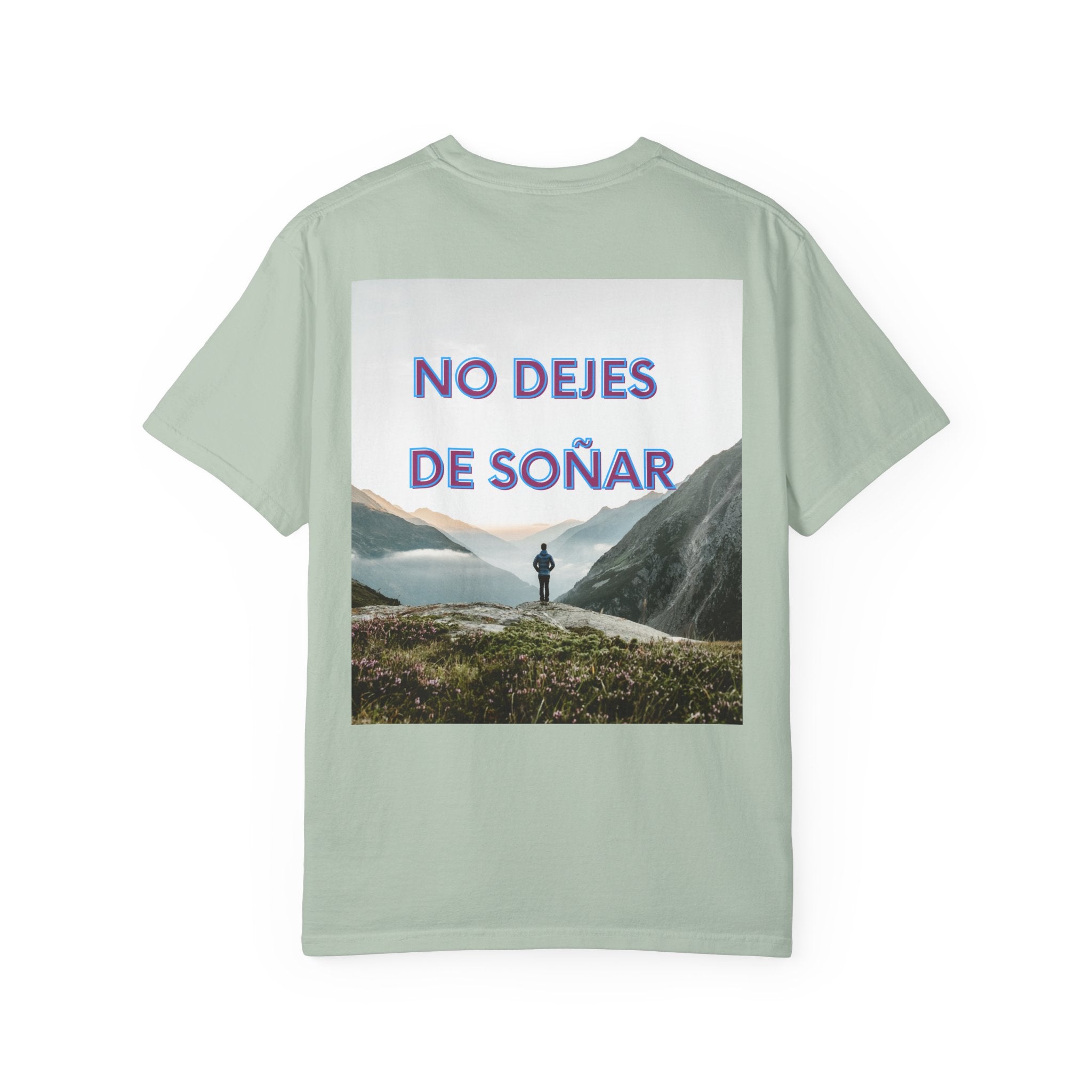 Inspirational Unisex T-Shirt | No Dejes de Soñar | Gift for Dreamers, Casual Wear, Motivational Quote, Life Goals, Dreamer Apparel