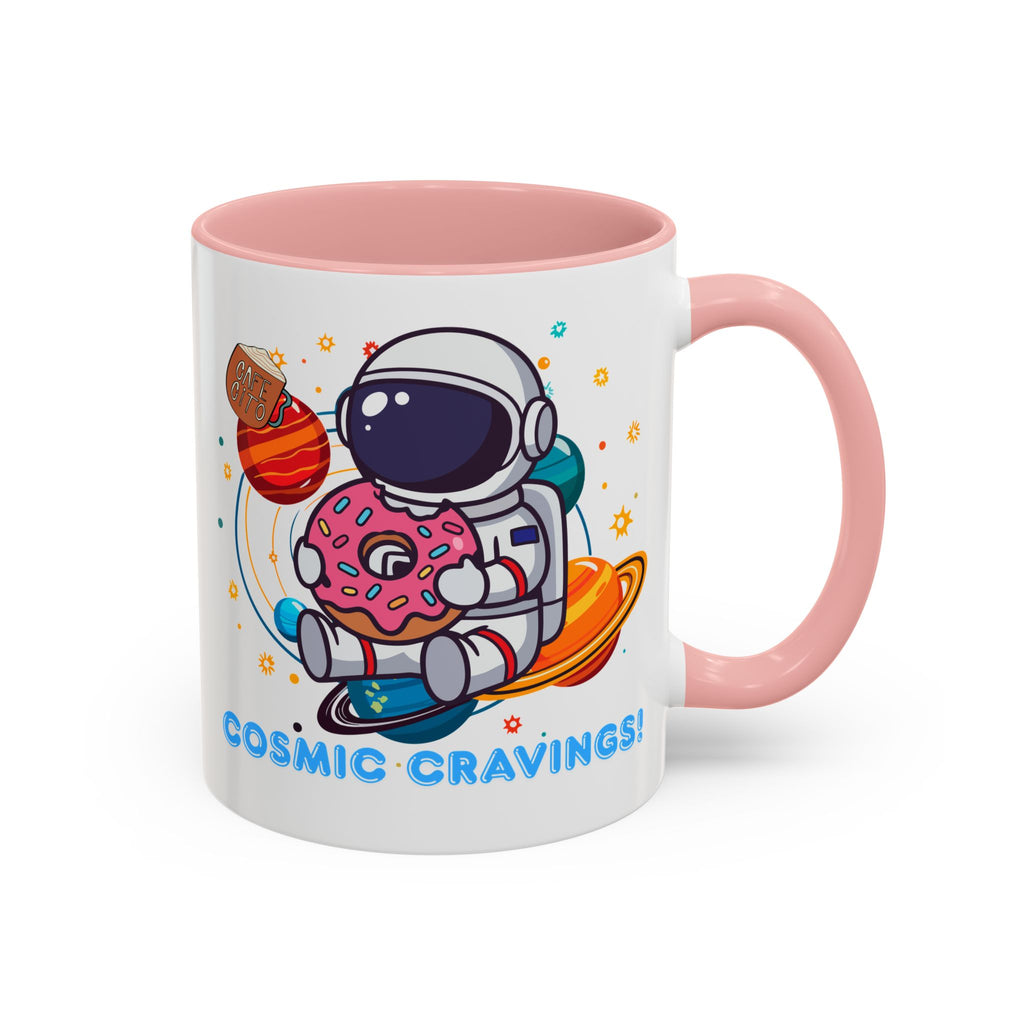 Cosmic Cravings Coffee Mug, Space-Themed Drinkware, Cute Astronaut Gift, Fun Kitchen Decor, Perfect for Space Lovers!