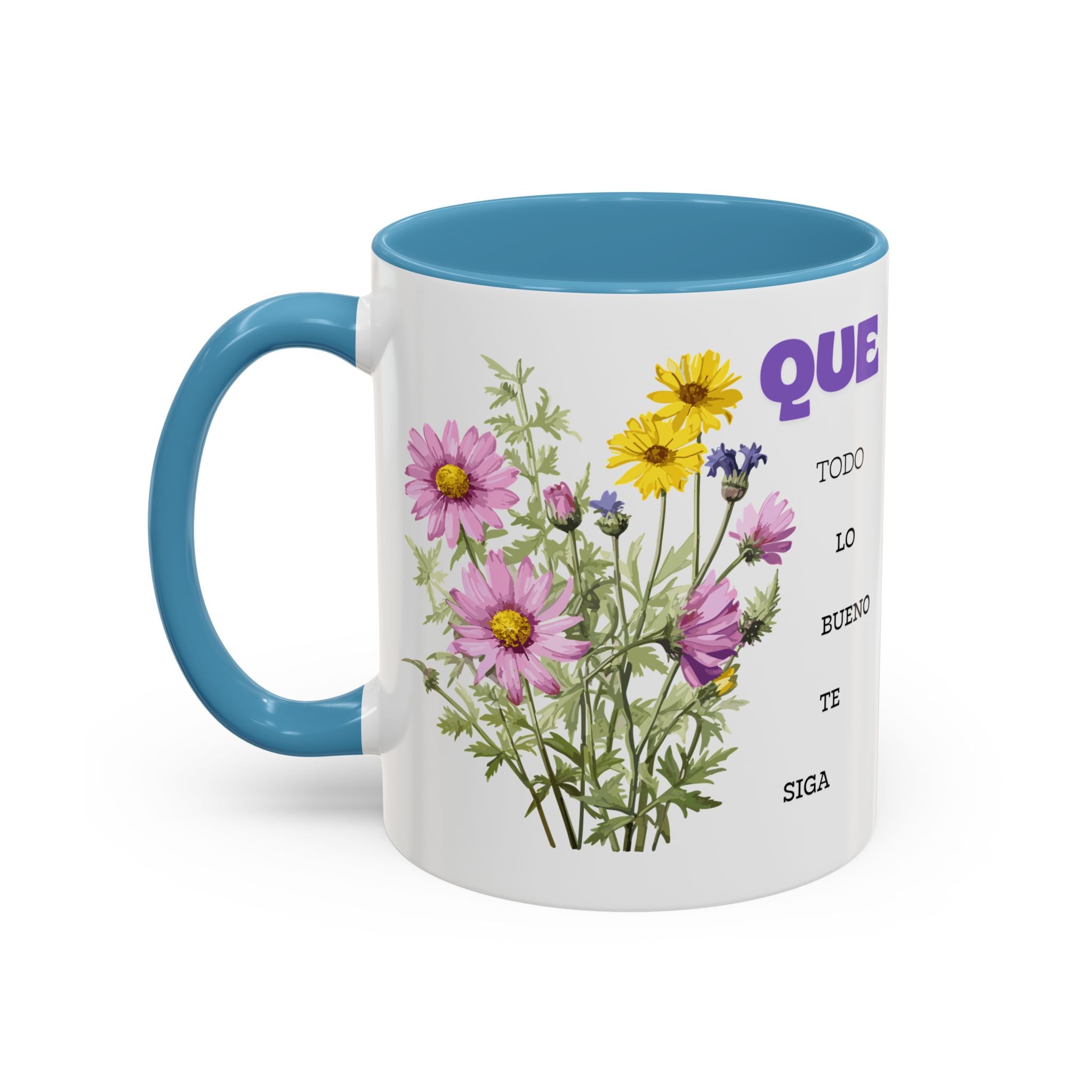 Inspirational Spanish Floral Coffee Mug — "Que todo lo bueno te siga" Accent Mug (11/15oz)