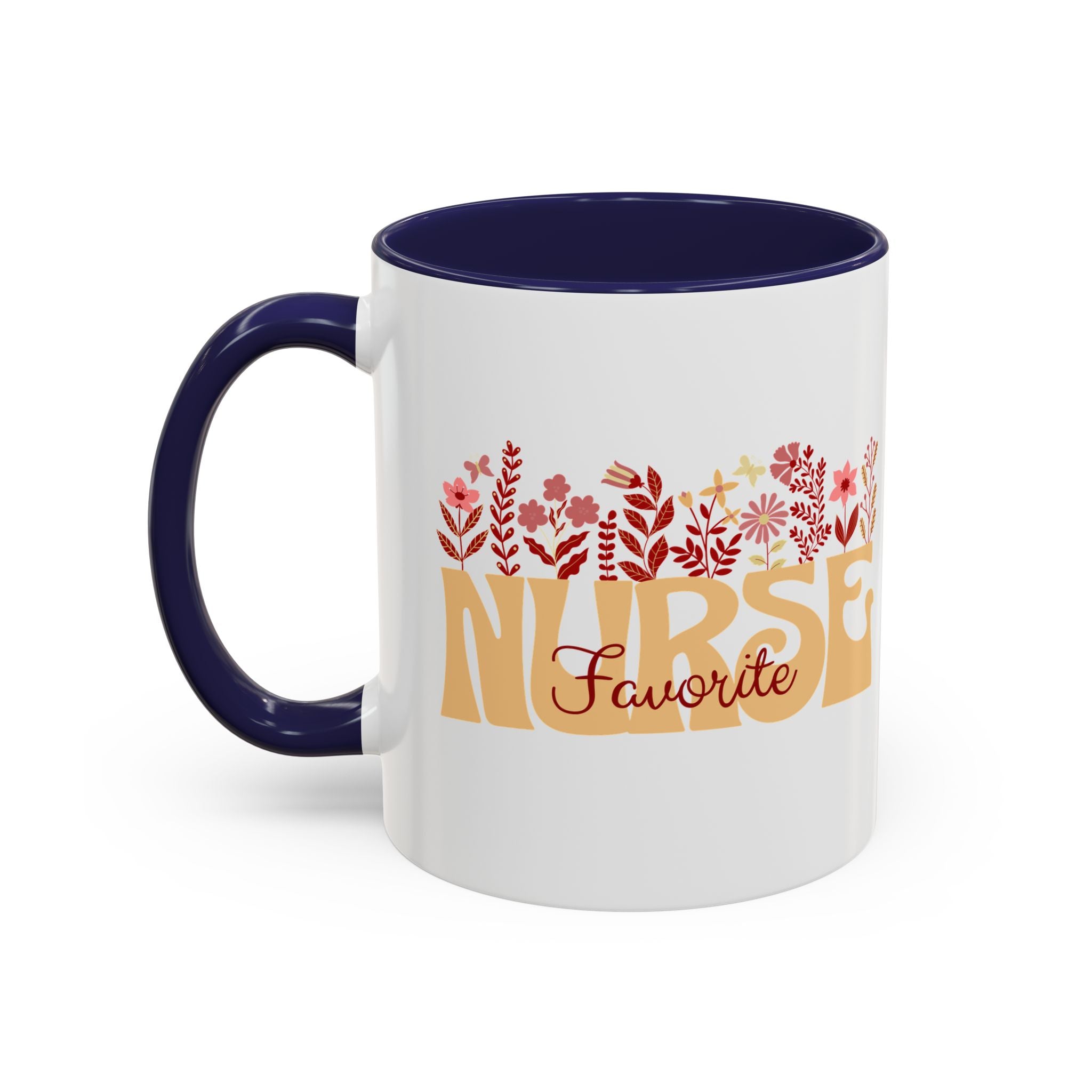 Nurse Favorite Coffee Mug | Floral Mug for Nurses | Gift for Nurse Appreciation Week, Nurses Day, Medical Professionals