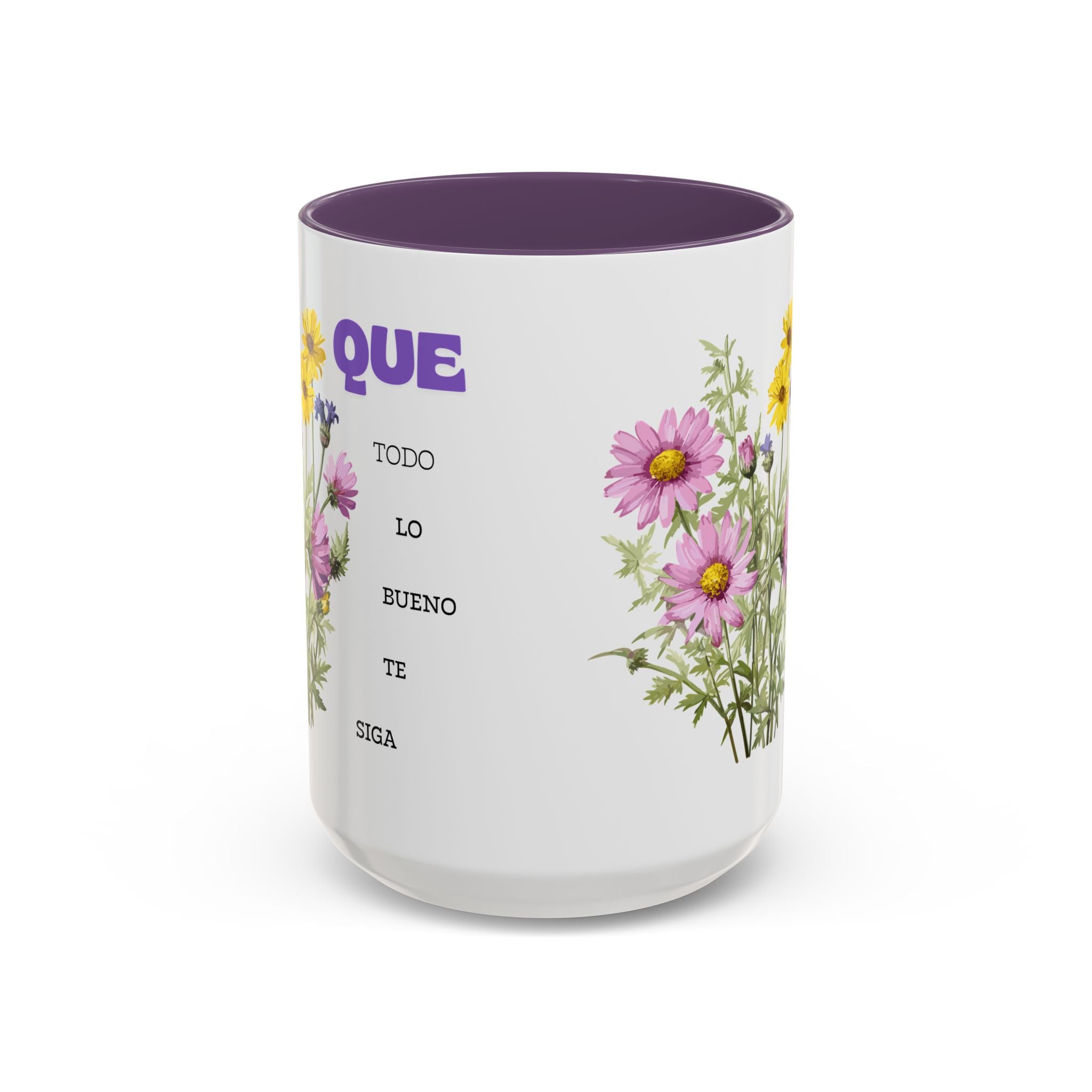 Inspirational Spanish Floral Coffee Mug — "Que todo lo bueno te siga" Accent Mug (11/15oz)