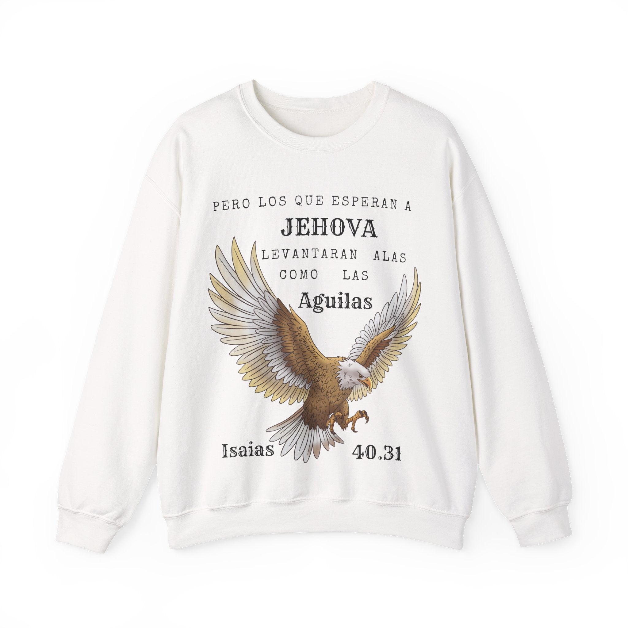 Isaías 40:31 Eagle Sweatshirt — "Pero los que esperan a Jehová" Spanish Christian Crewneck
